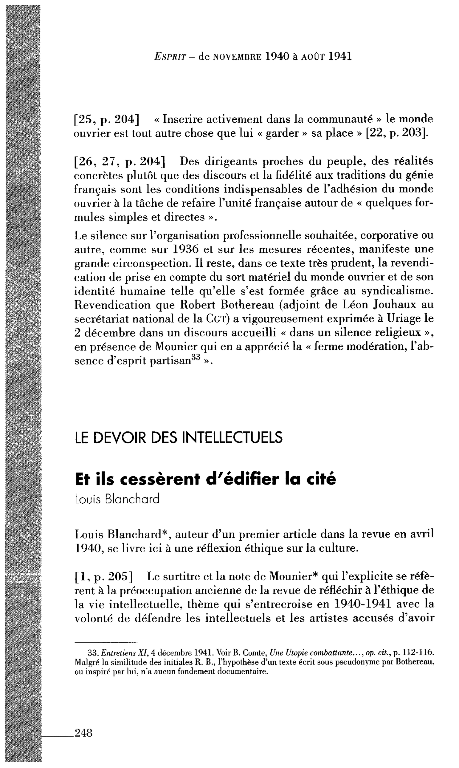 LE DEVOIR DES INTELLECTUELS : Et ils cessèrent d’édifier la cité (par Blanchard Louis)