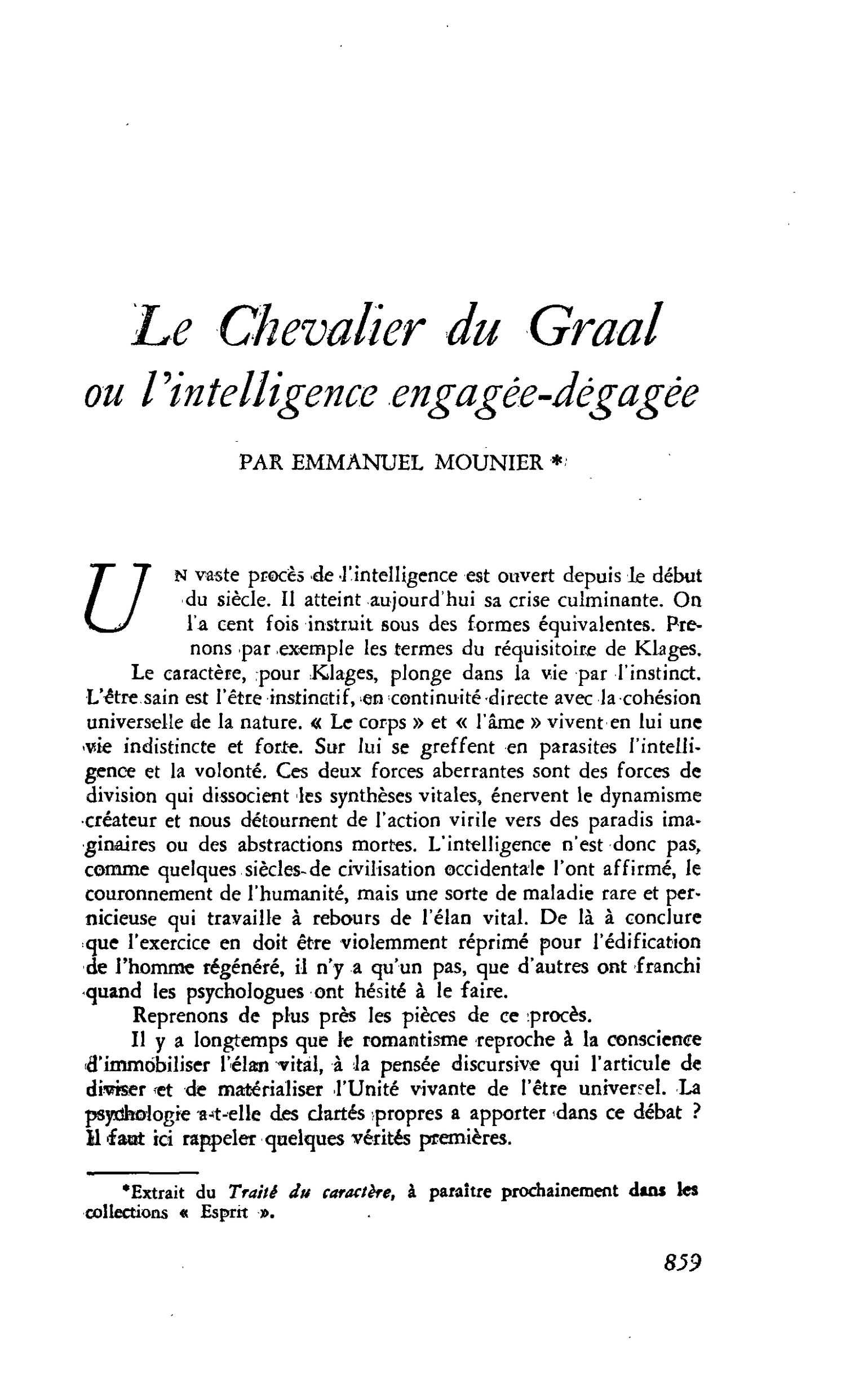 Le Chevalier du Graal ou l’intelligence engagée-dégagée