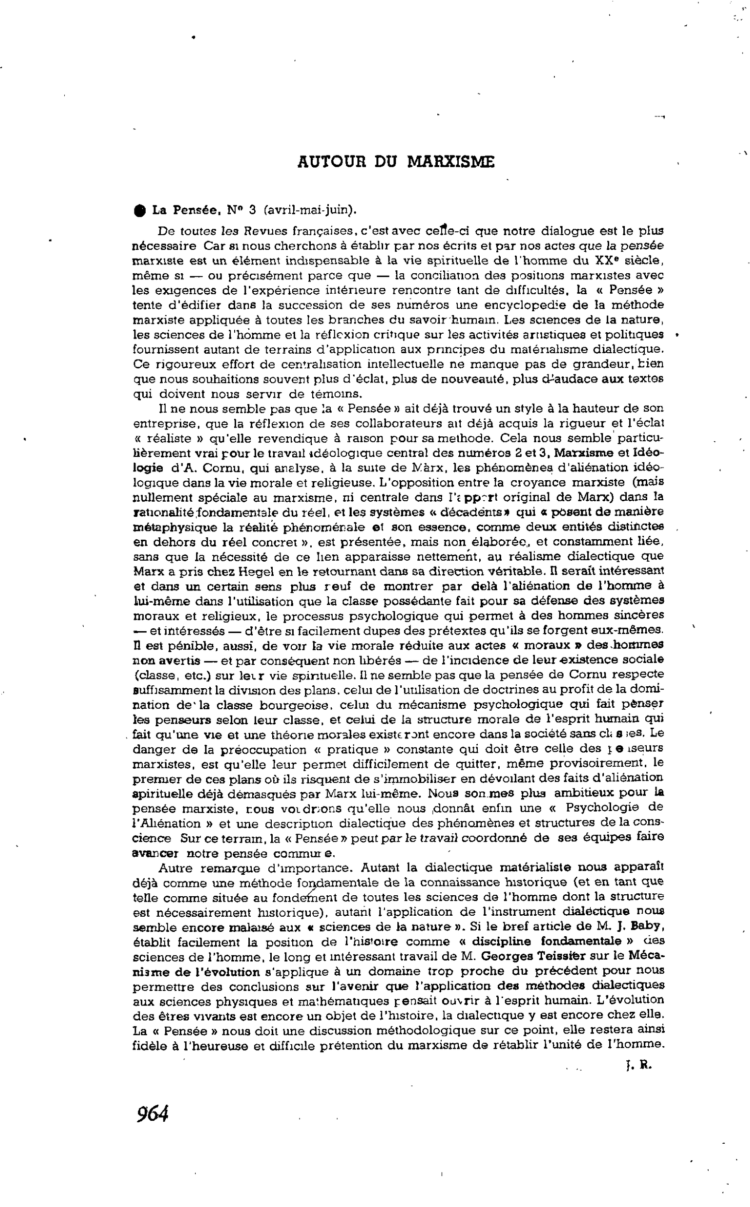 L’HOMME ENGAGÉ. AUTOUR DU MARXISME. La Pensée. N° 3 (avril-mai-juin)
