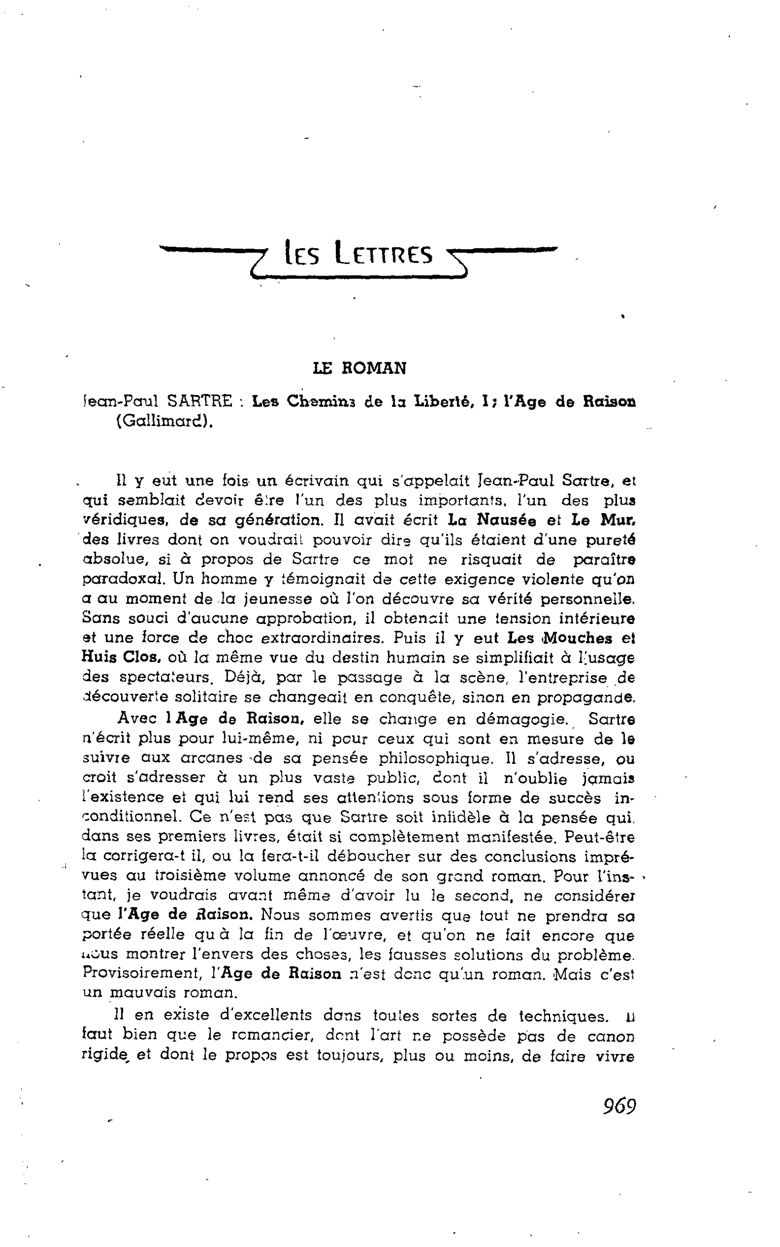Les Lettres. LE ROMAN. Jean-Paul SARTRE : Les Chemins de la Libellé, I ; l’Age de Raison