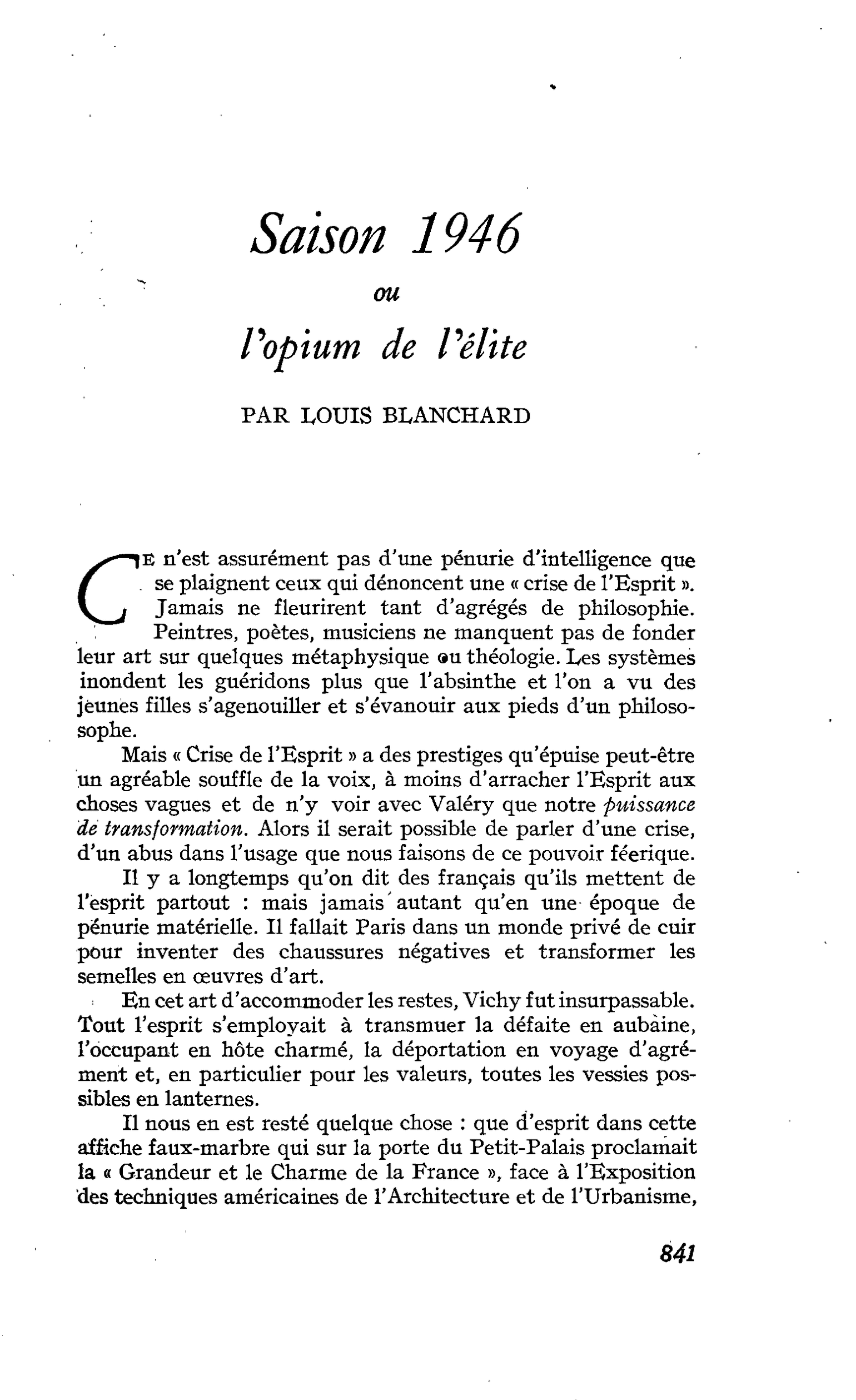 Saison 1946 ou l’opium de l’élite