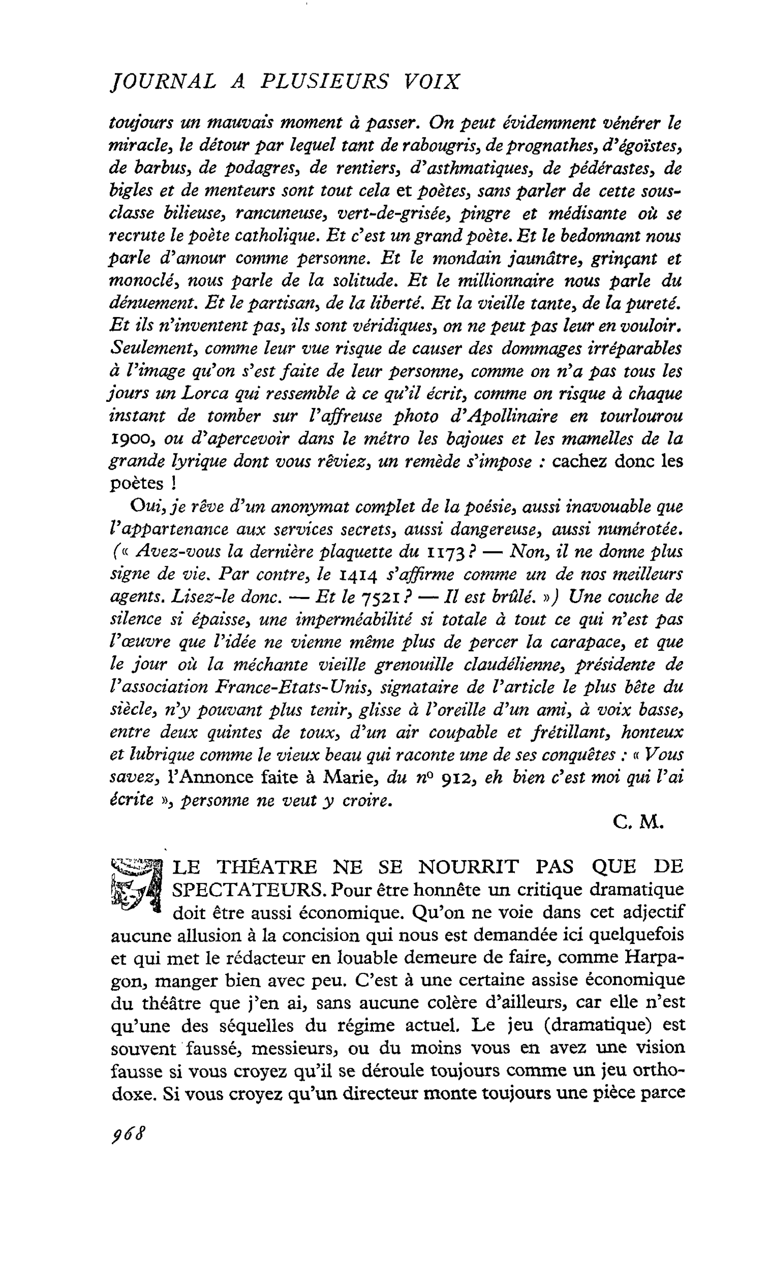 LE THÉÂTRE NE SE NOURRIT PAS QUE DE SPECTATEURS