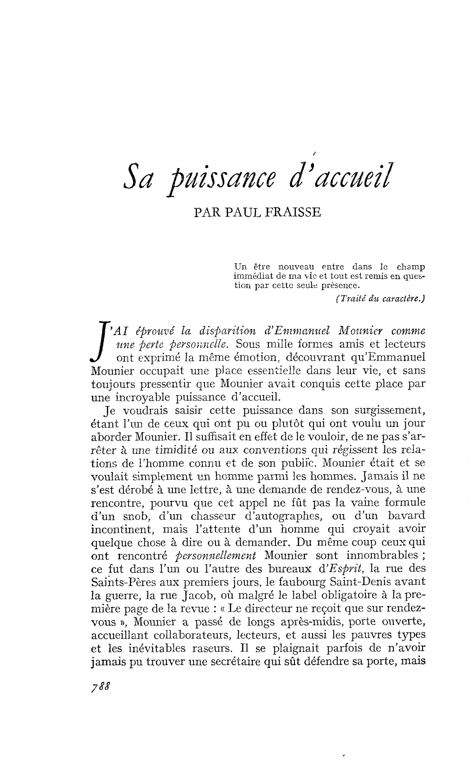 Sa puissance d’accueil