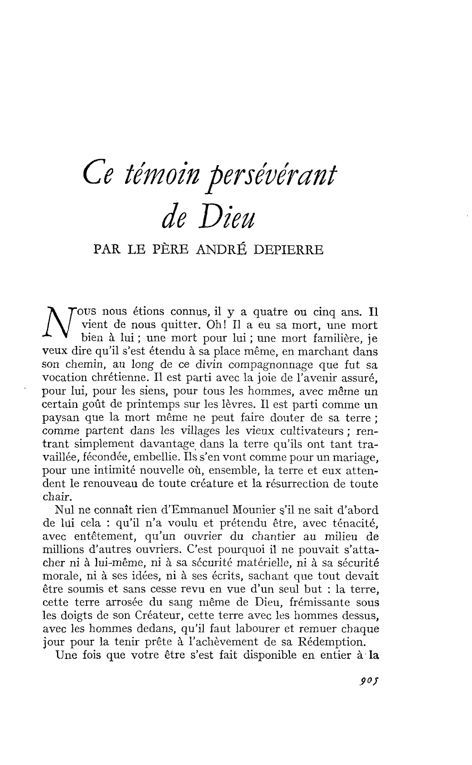 Ce témoin persévérant de Dieu