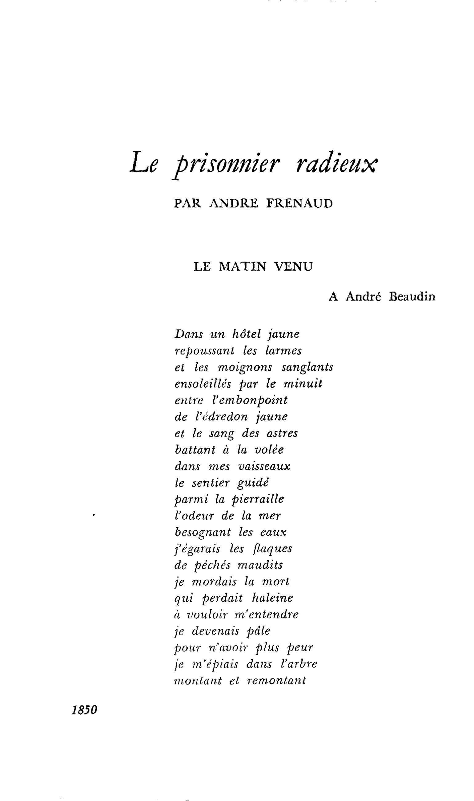 Le prisonnier radieux