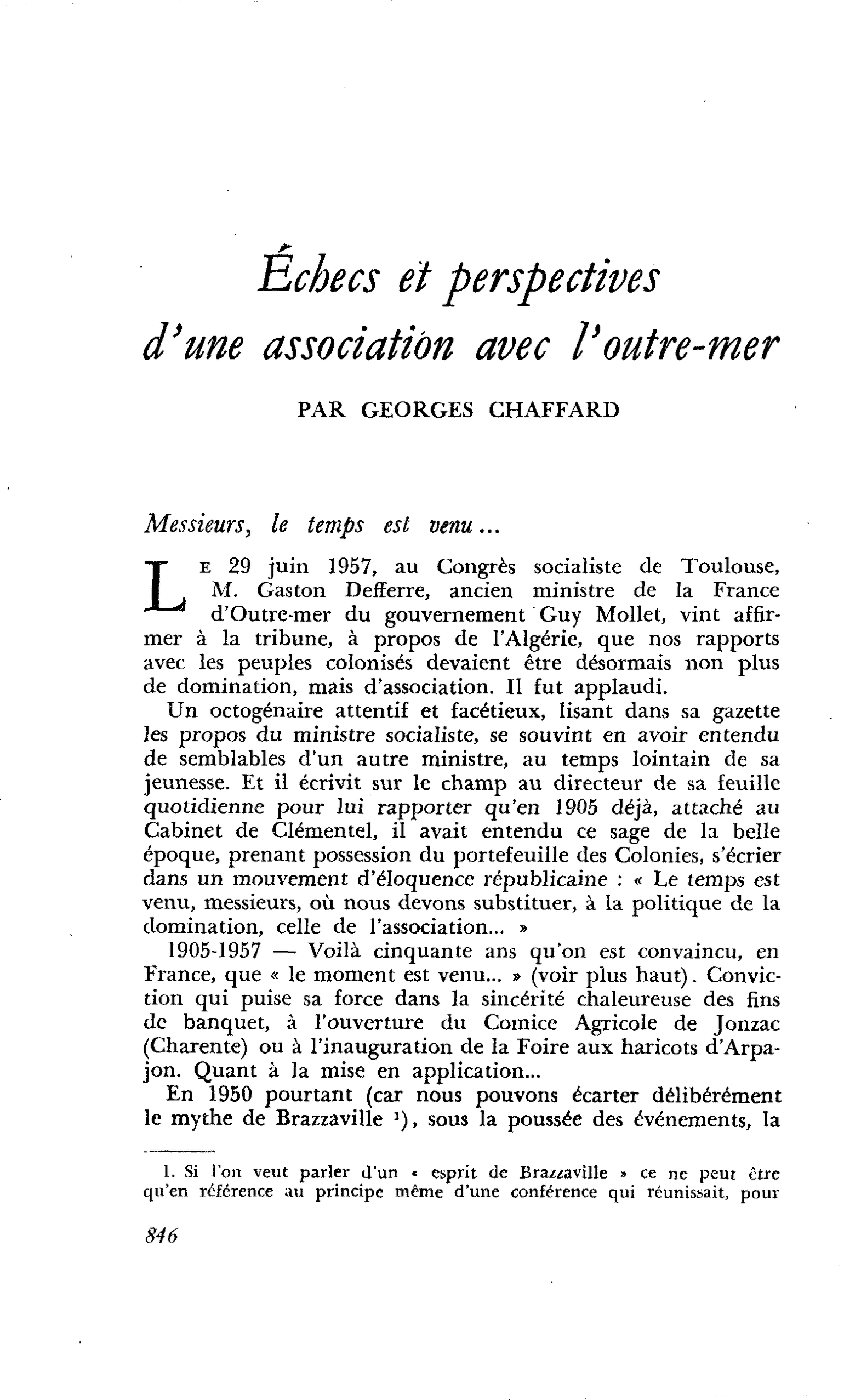 Échecs et perspectives d’une association avec l’outre-mer