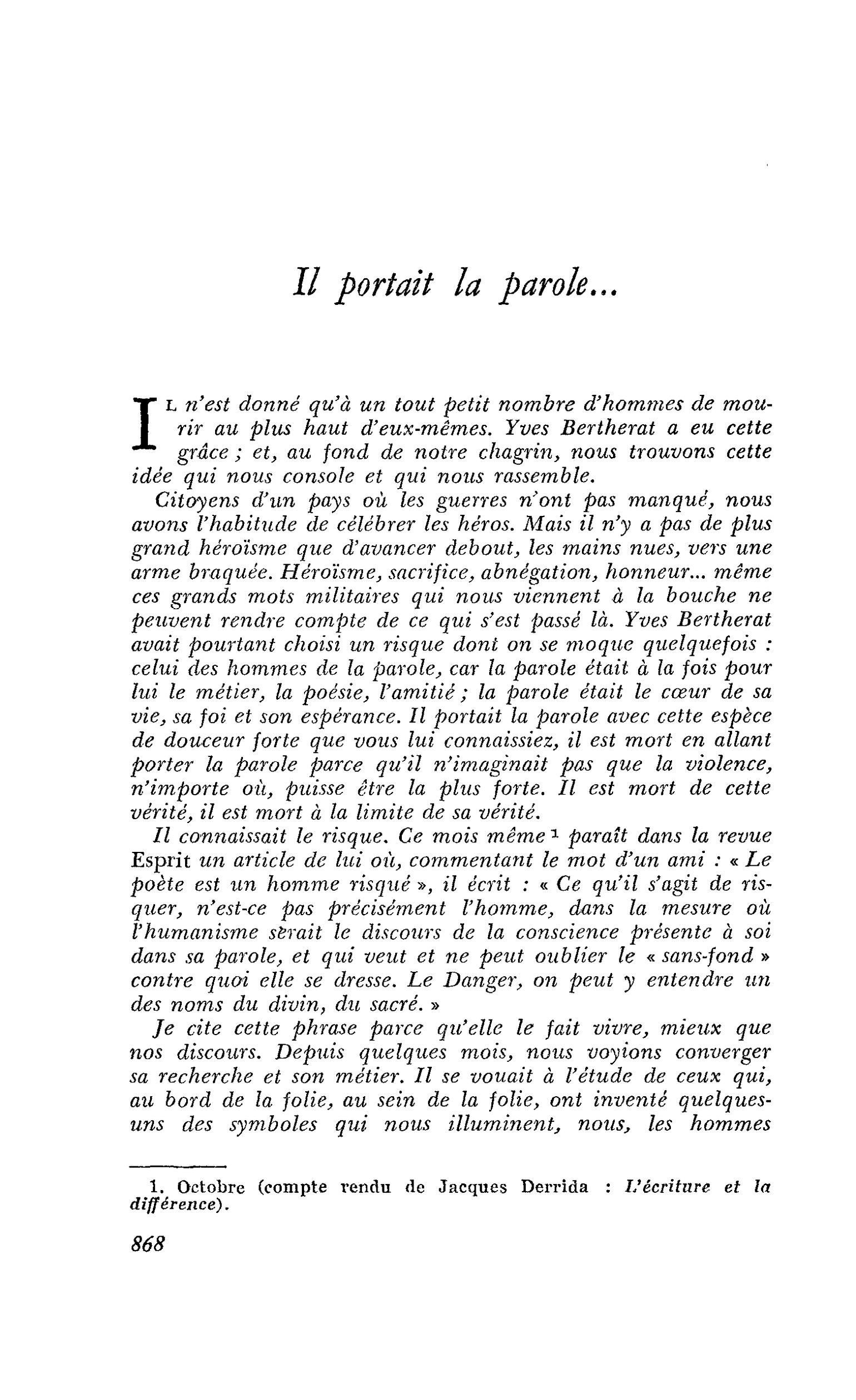 Il portait la parole…