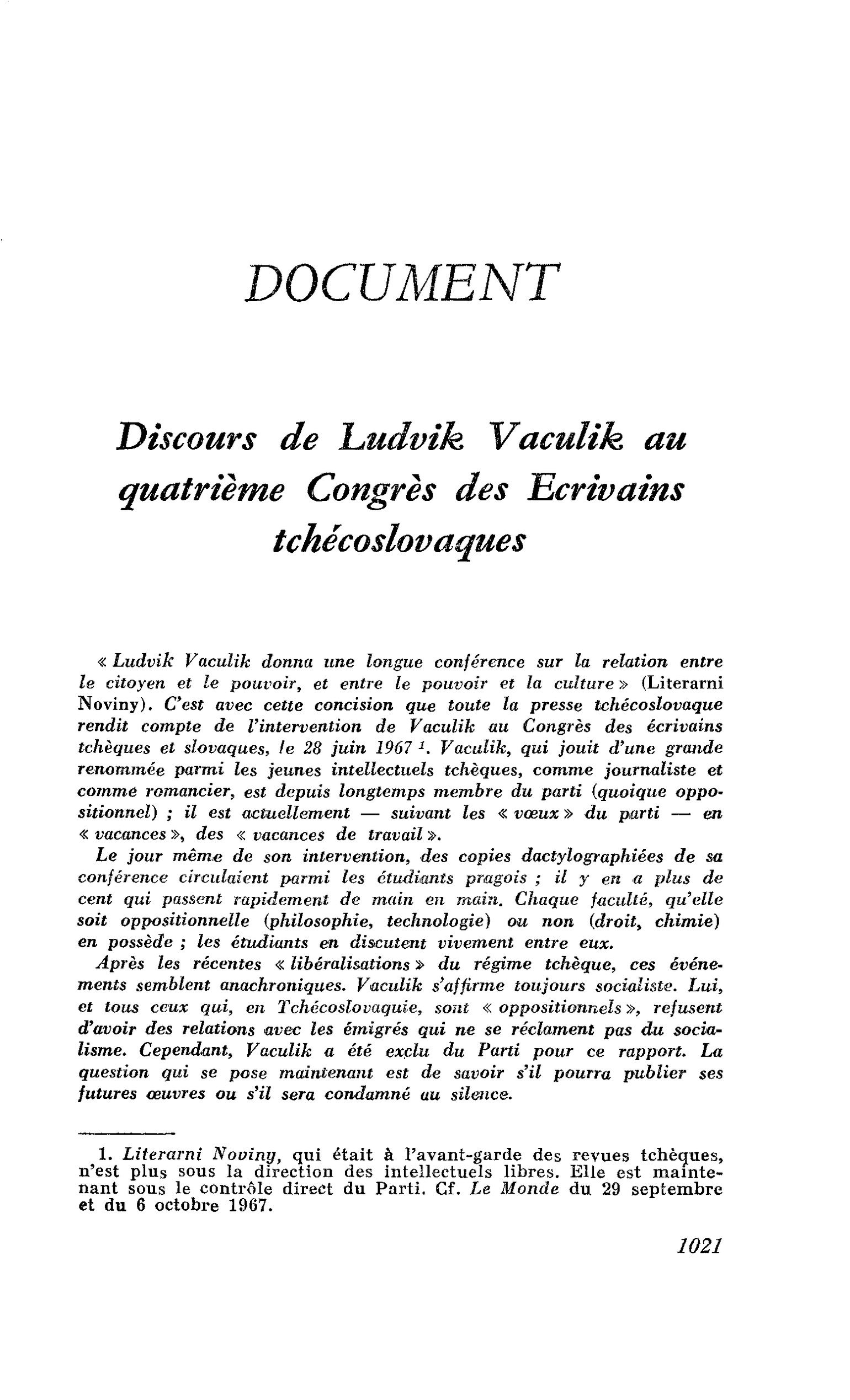 Discours de Ludvik Vaculik au quatrième Congrès des Ecrivains tchécoslovaques