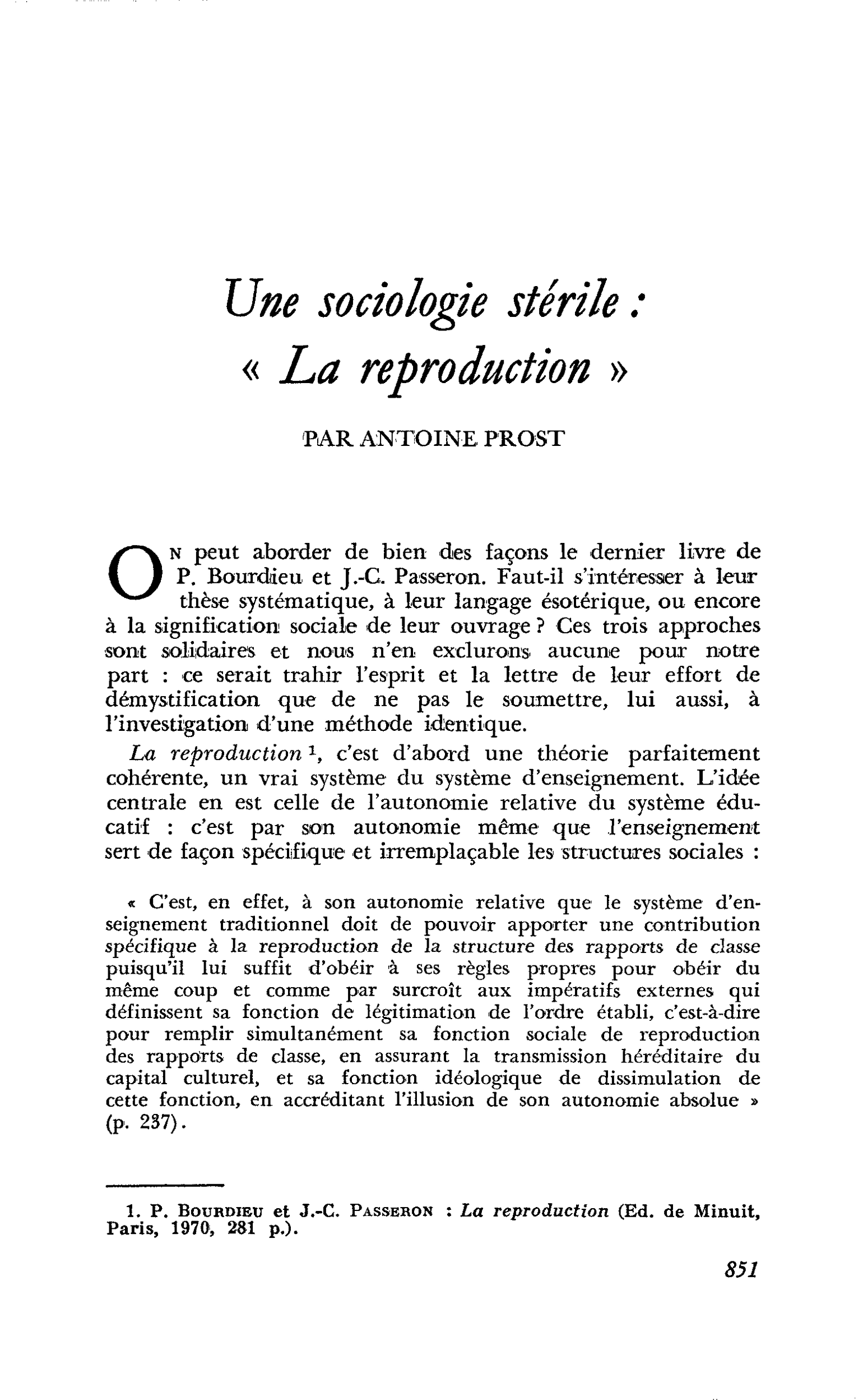 Une sociologie stérile : « La reproduction »