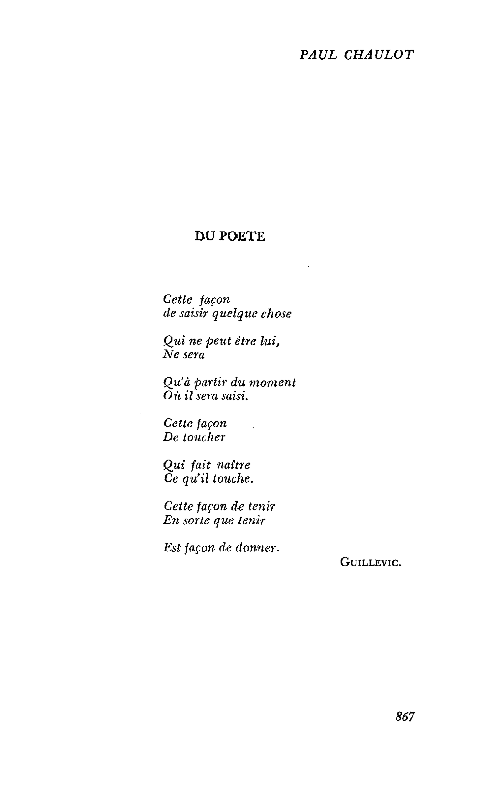 Un an déjà, Paul Chaulot : DU POETE