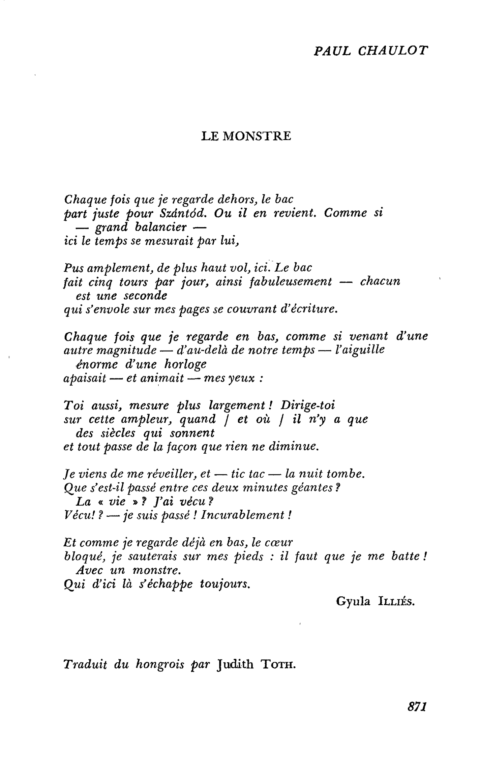Un an déjà, Paul Chaulot : LE MONSTRE