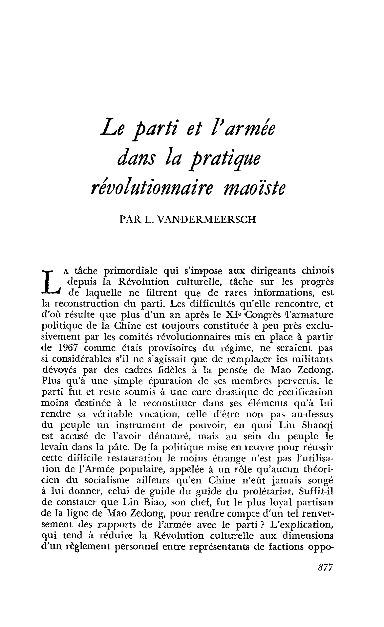 Le parti et l’armée dans la pratique révolutionnaire maoïste