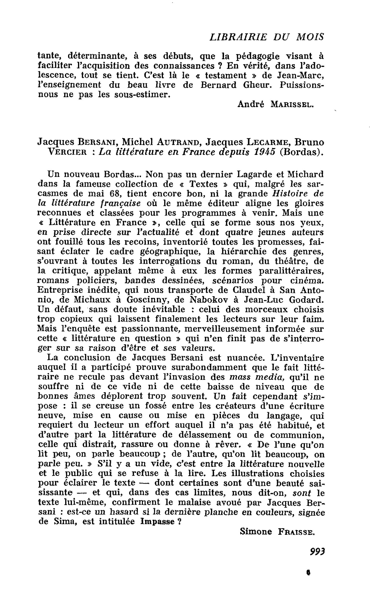 Jacques Bersani, Michel Autrand, Jacques Lecarme, Bruno VERDER : La littérature en France depuis 1945