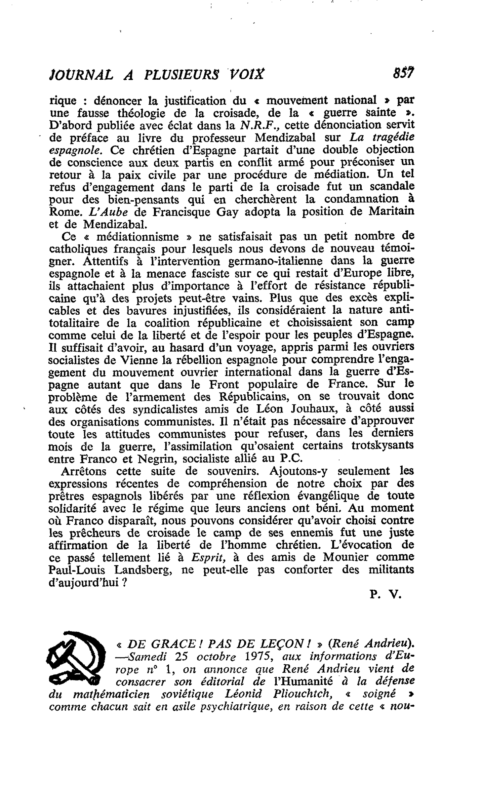 « DE GRACE ! PAS DE LEÇON ! »