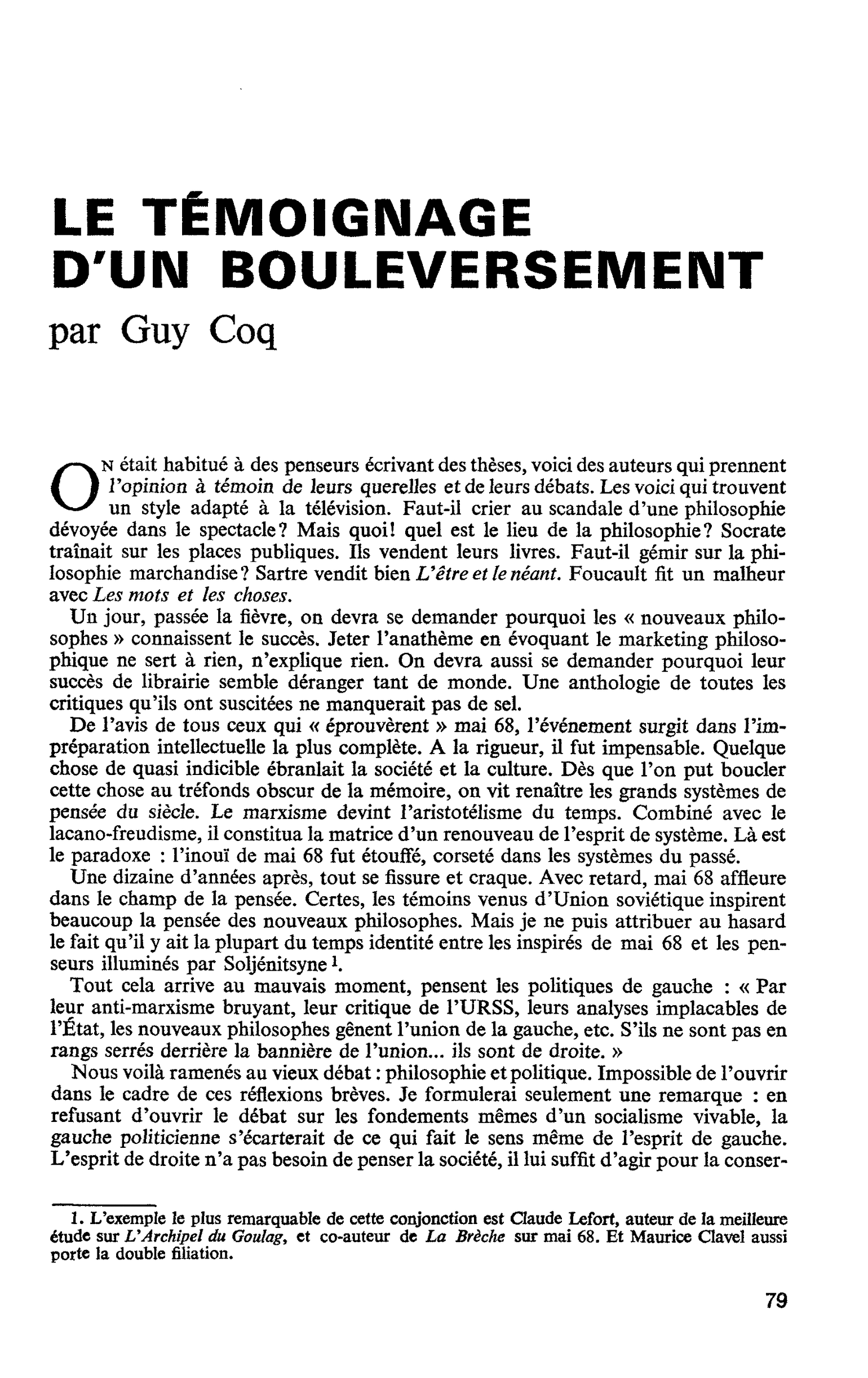 LE TÉMOIGNAGE D’UN BOULEVERSEMENT