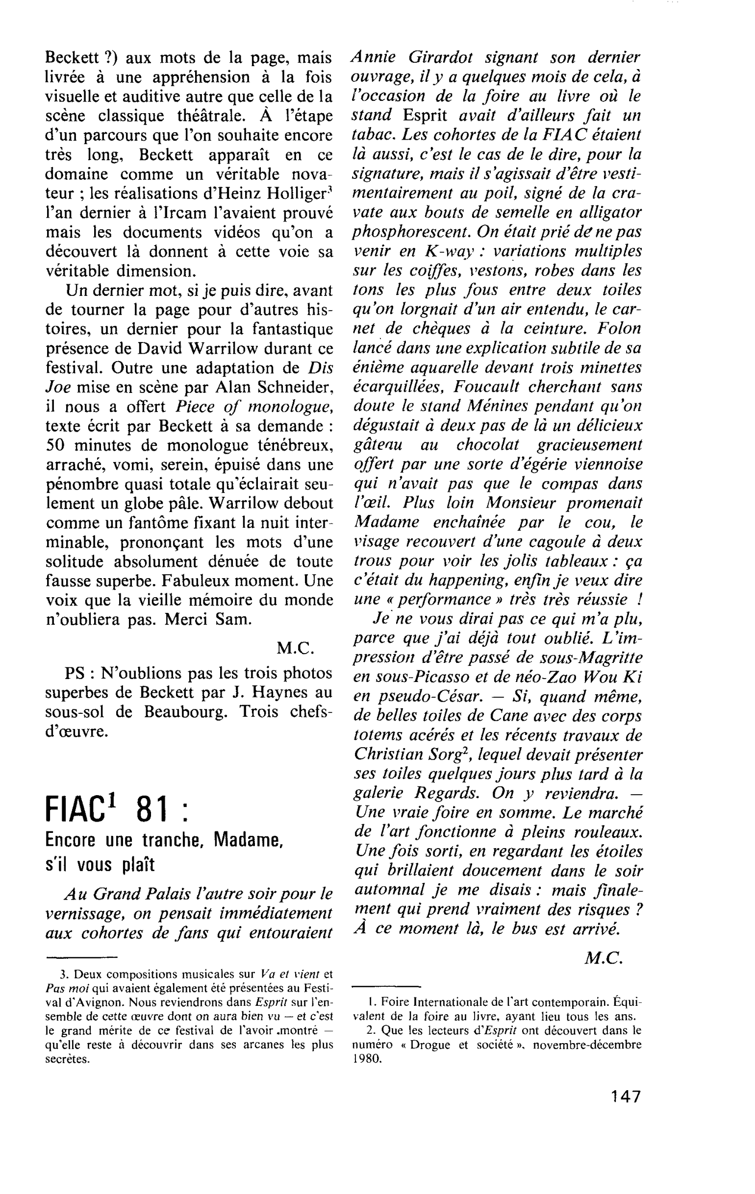 FIAC 81 : Encore une tranche. Madame, s’il vous plaît