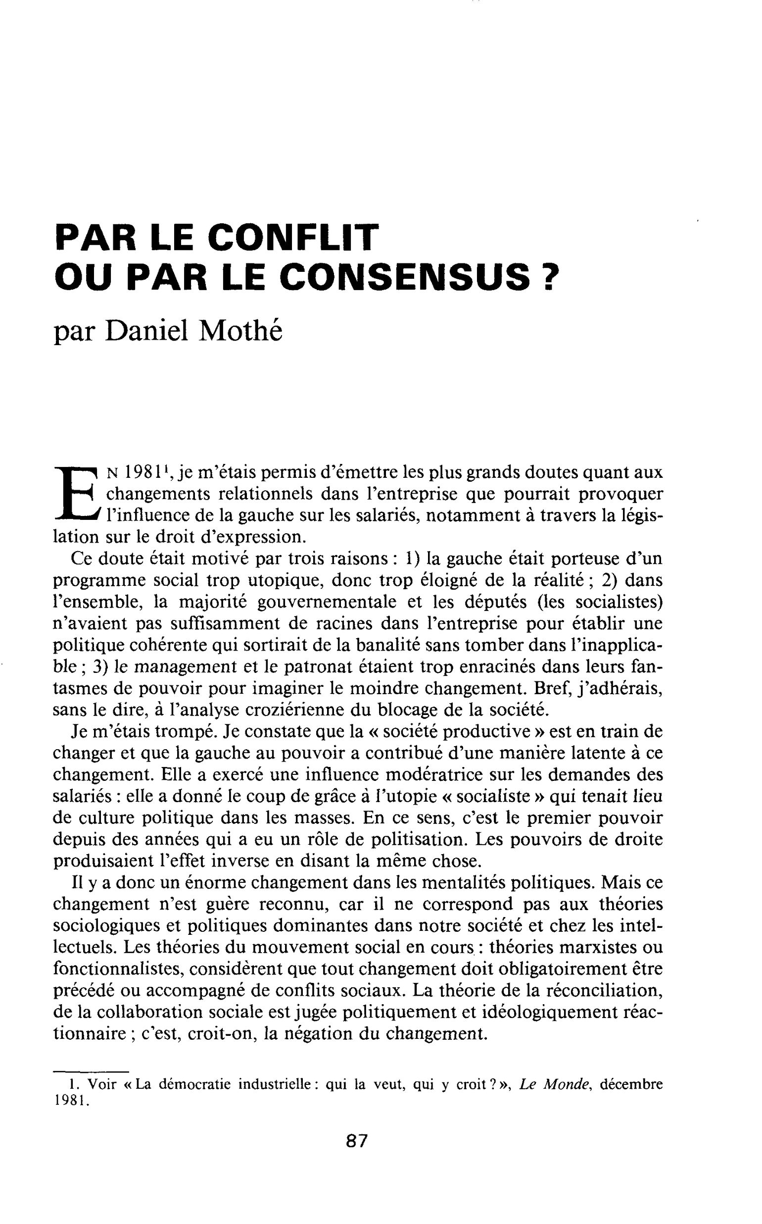 PAR LE CONFLIT OU PAR LE CONSENSUS ?
