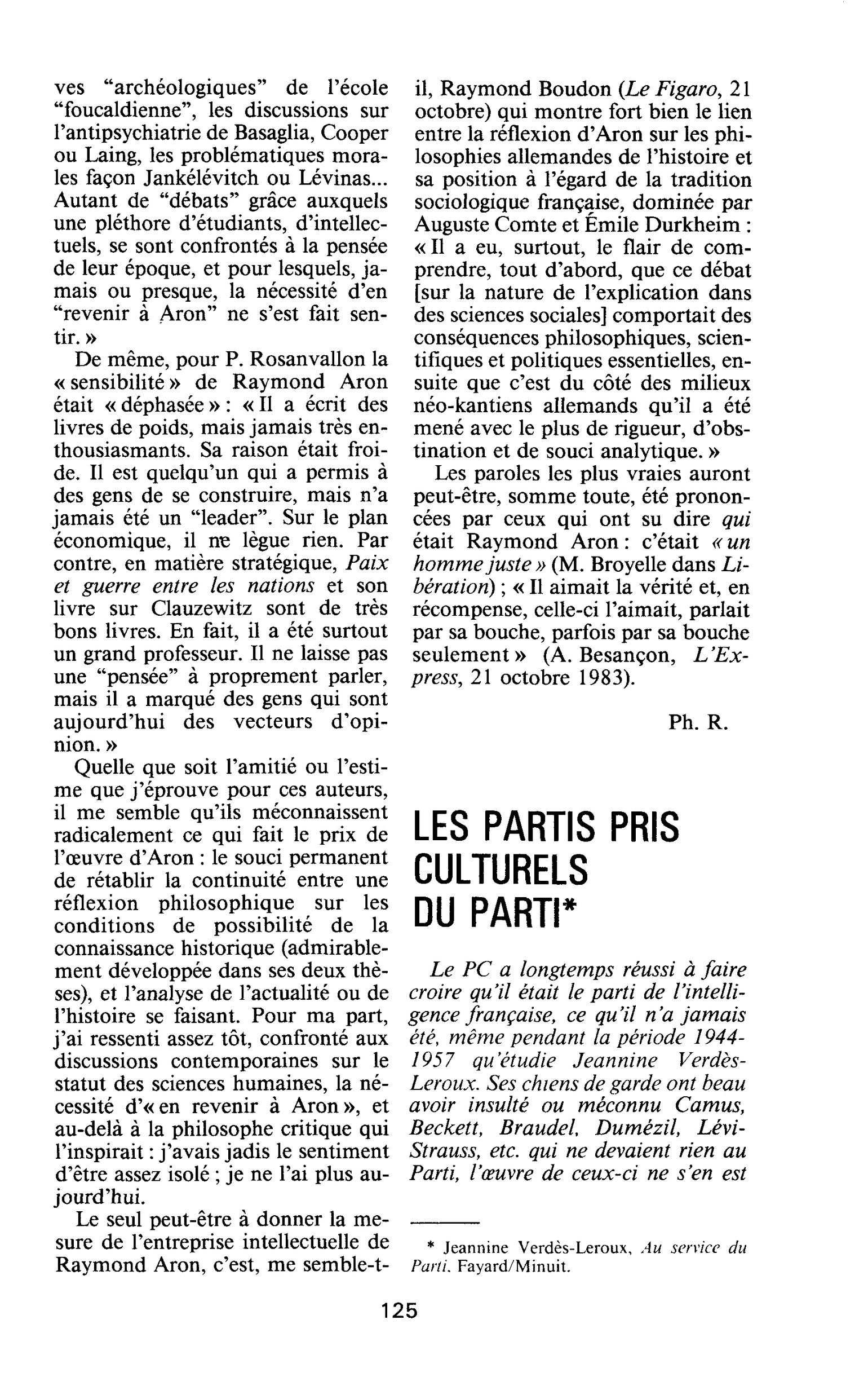 LES PARTIS PRIS CULTURELS DU PARTI