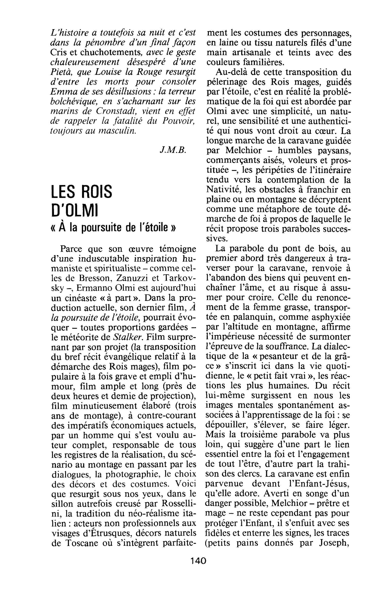 LES ROIS D’OLMI. « À la poursuite de l’étoile »