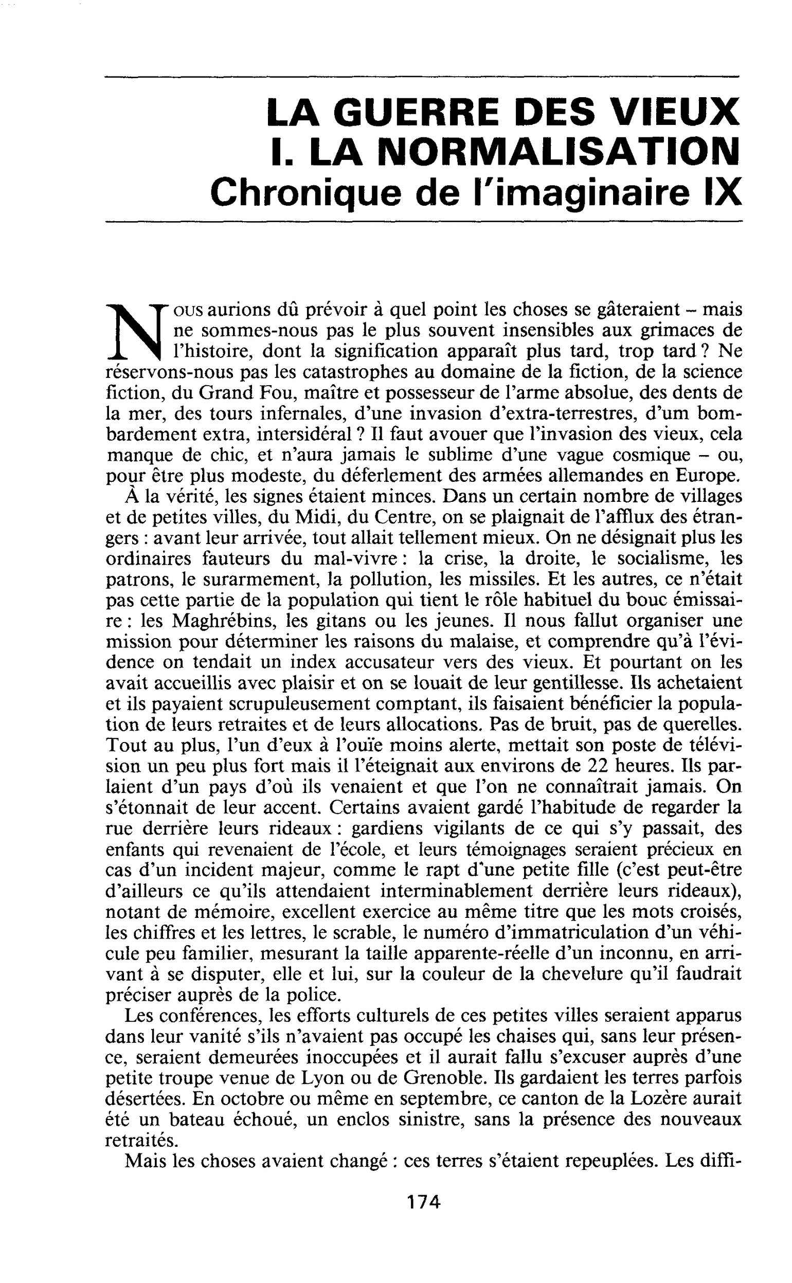 LA GUERRE DES VIEUX. I. LA NORMALISATION. Chronique de l’imaginaire IX