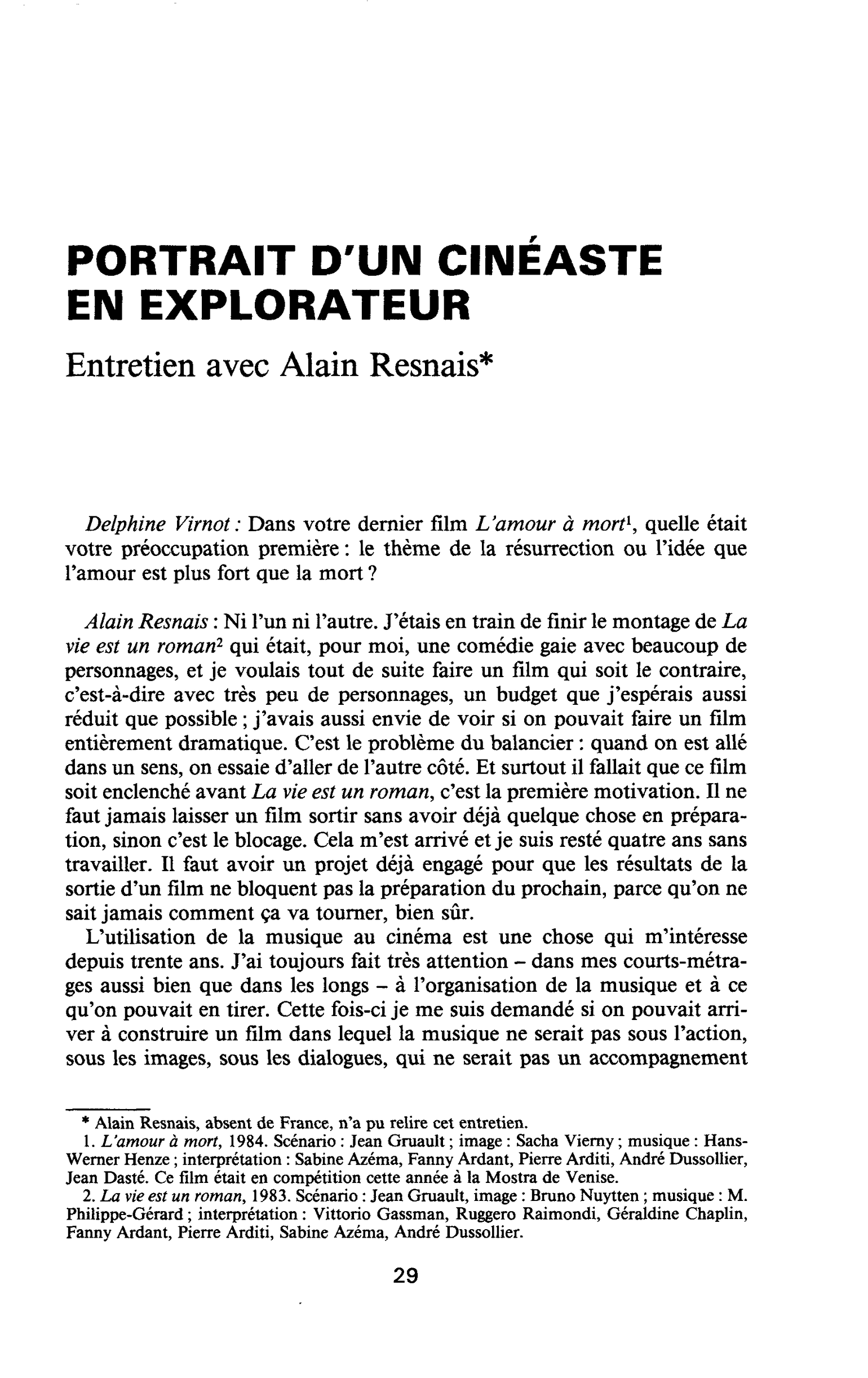 PORTRAIT D’UN CINEASTE EN EXPLORATEUR. Entretien avec Alain Resnais