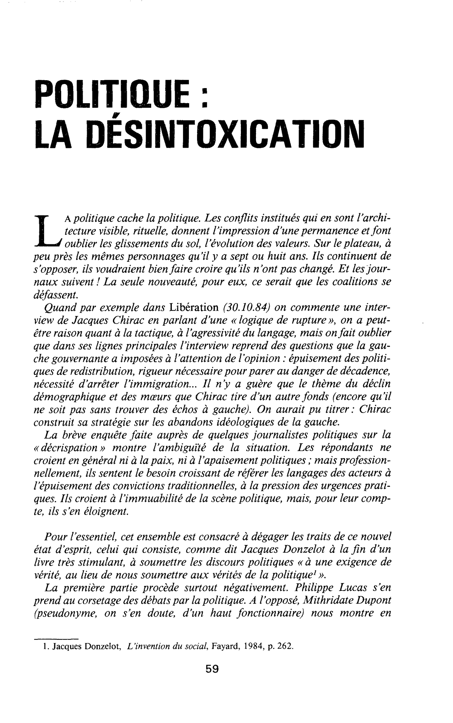 POLITIQUE : LA DÉSINTOXICATION