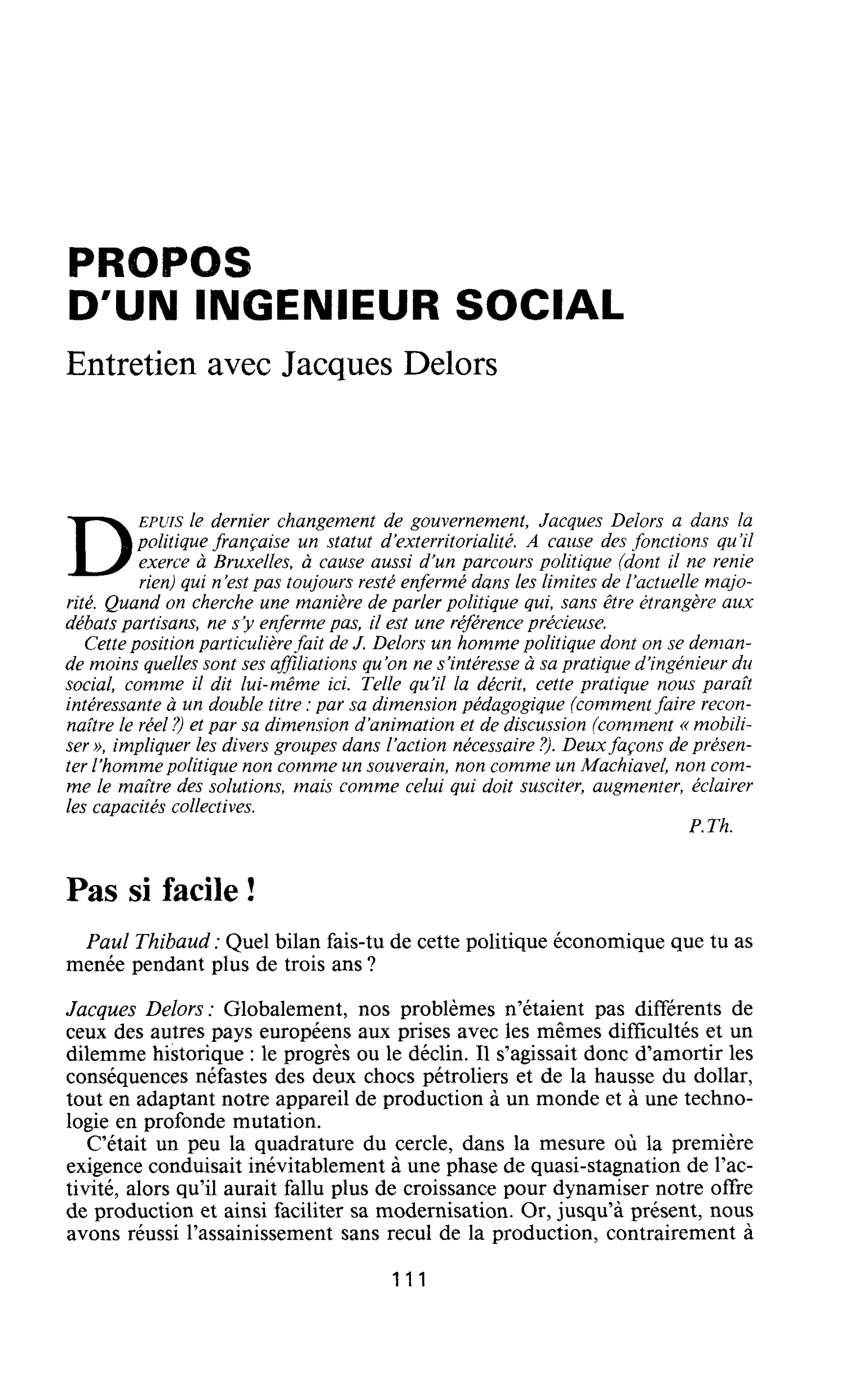 PROPOS D’UN INGENIEUR SOCIAL. Entretien avec Jacques Delors
