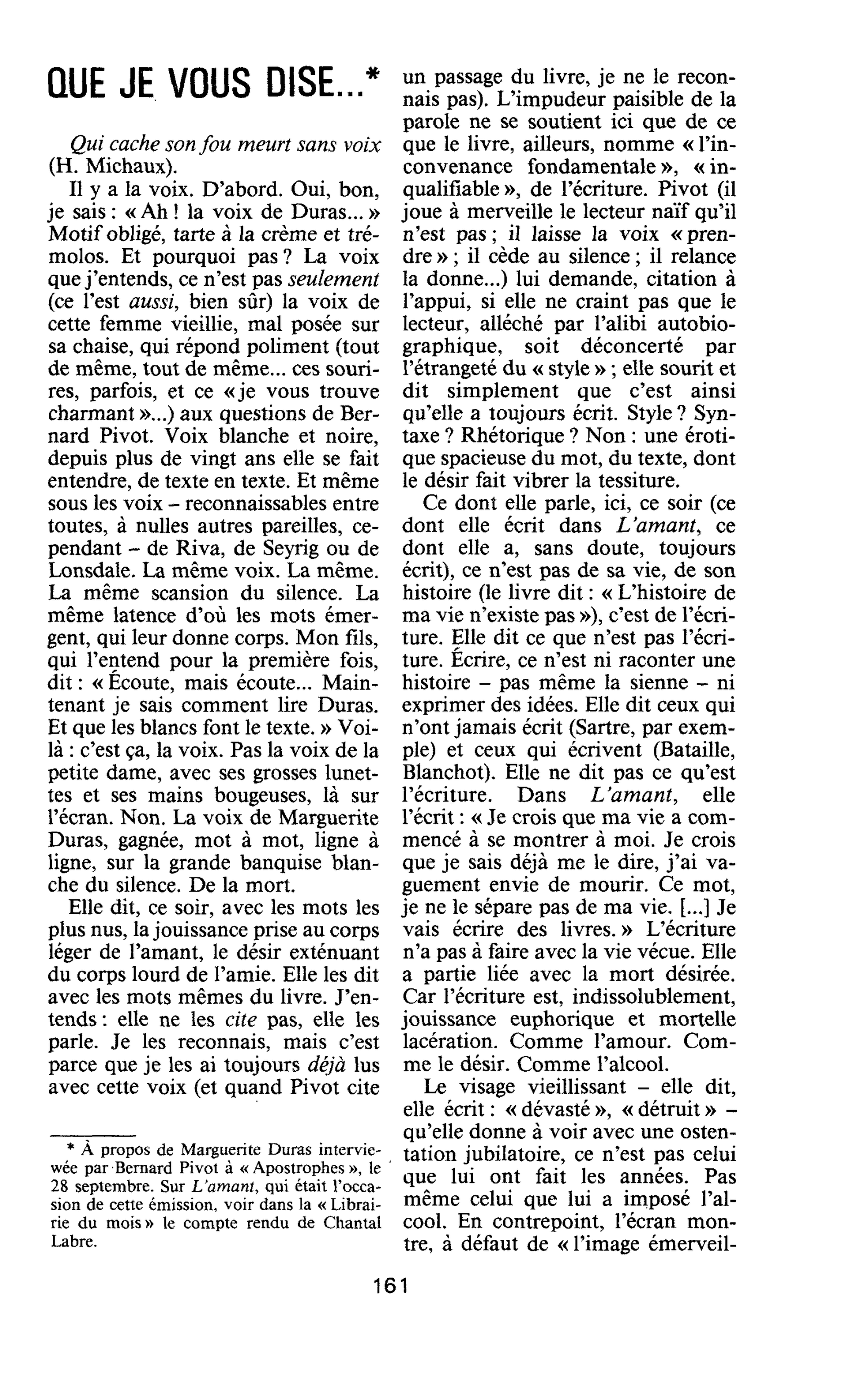 QUE JE VOUS DISE…