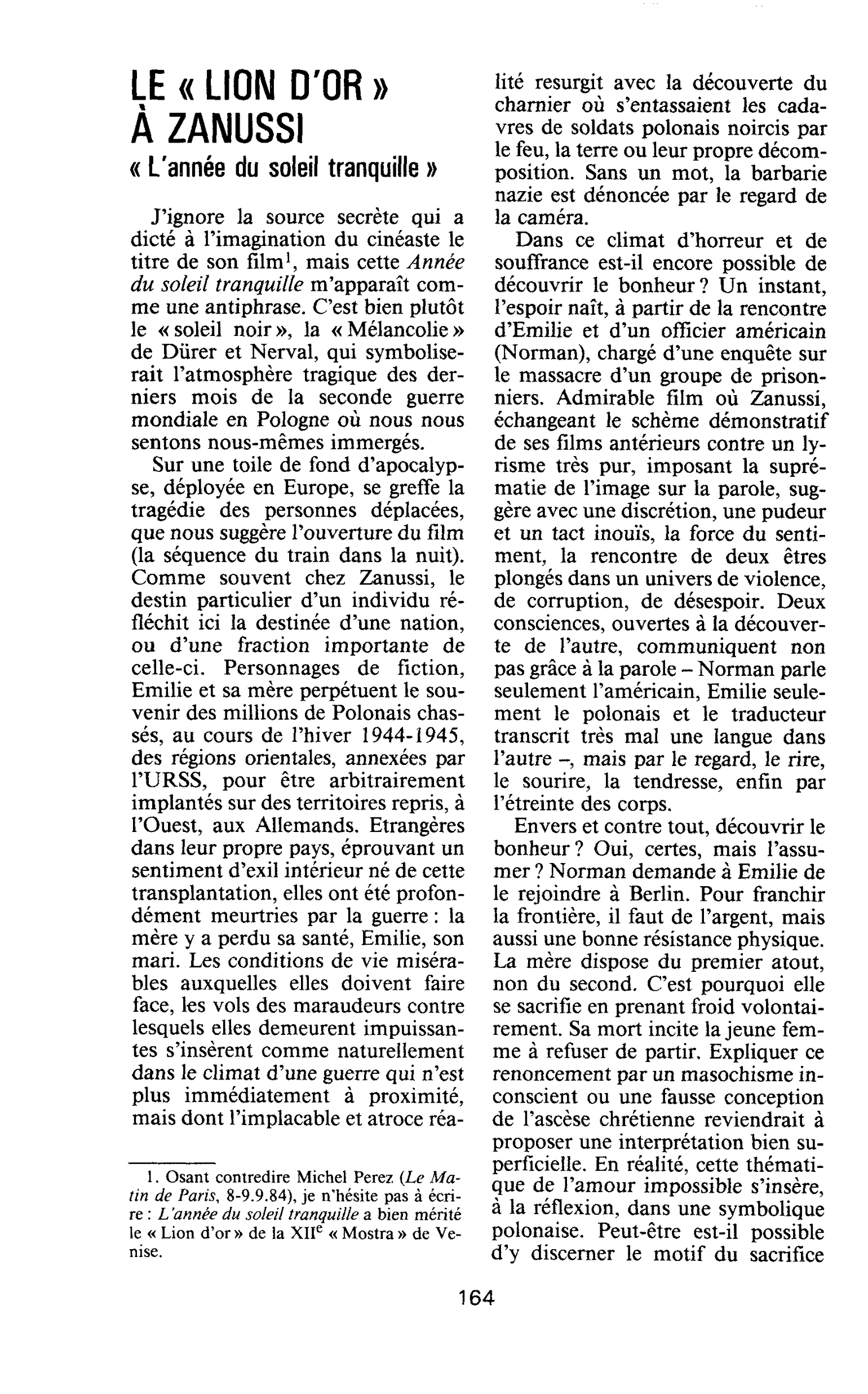 LE « LION D’OR » À ZANUSSI. « L’année du soleil tranquille »