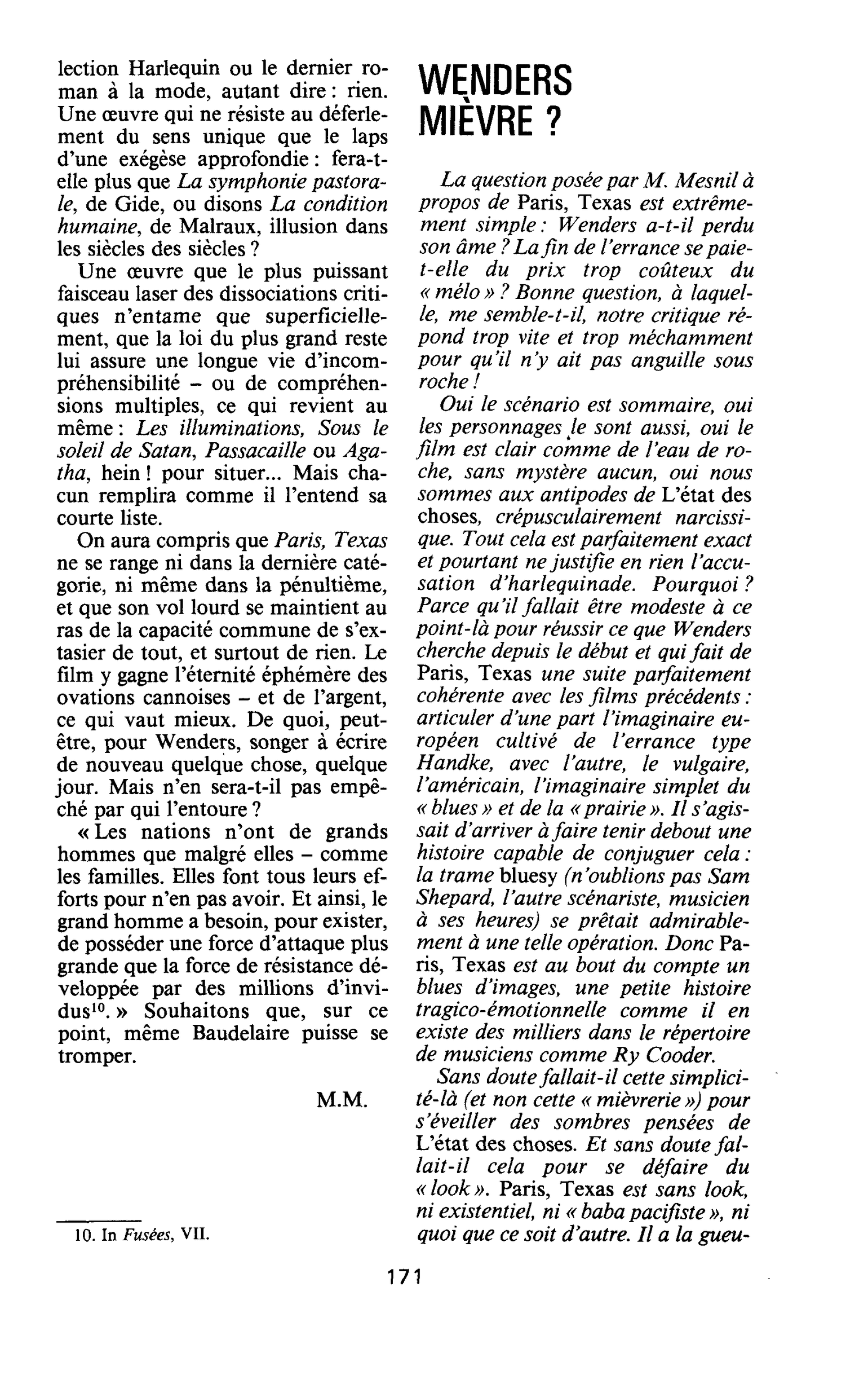 WENDERS MIÈVRE ?