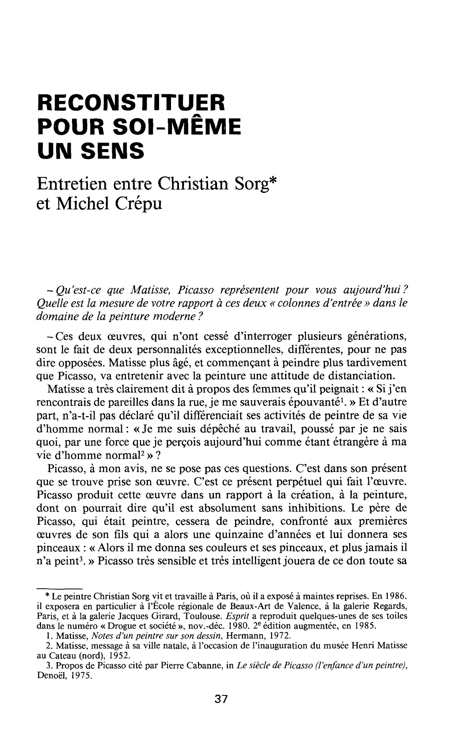 RECONSTITUER POUR SOI-MÊME UN SENS
