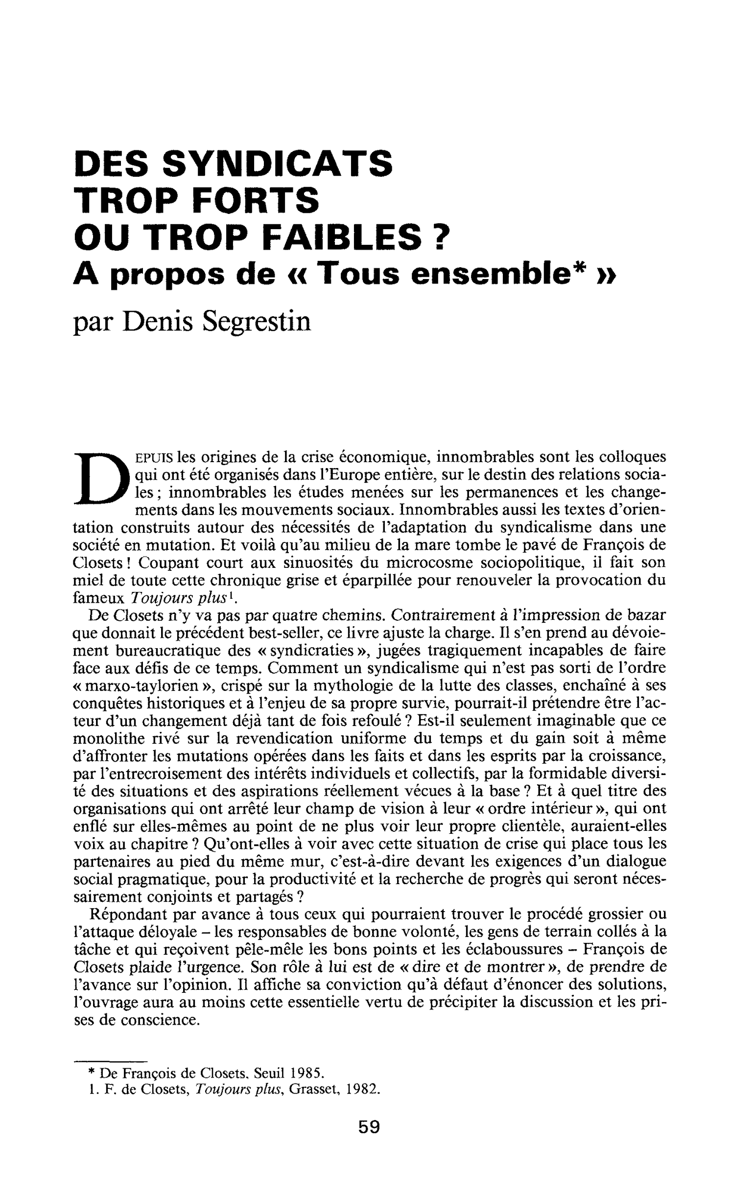 DES SYNDICATS TROP FORTS OU TROP FAIBLES ? A propos de « Tous ensemble »