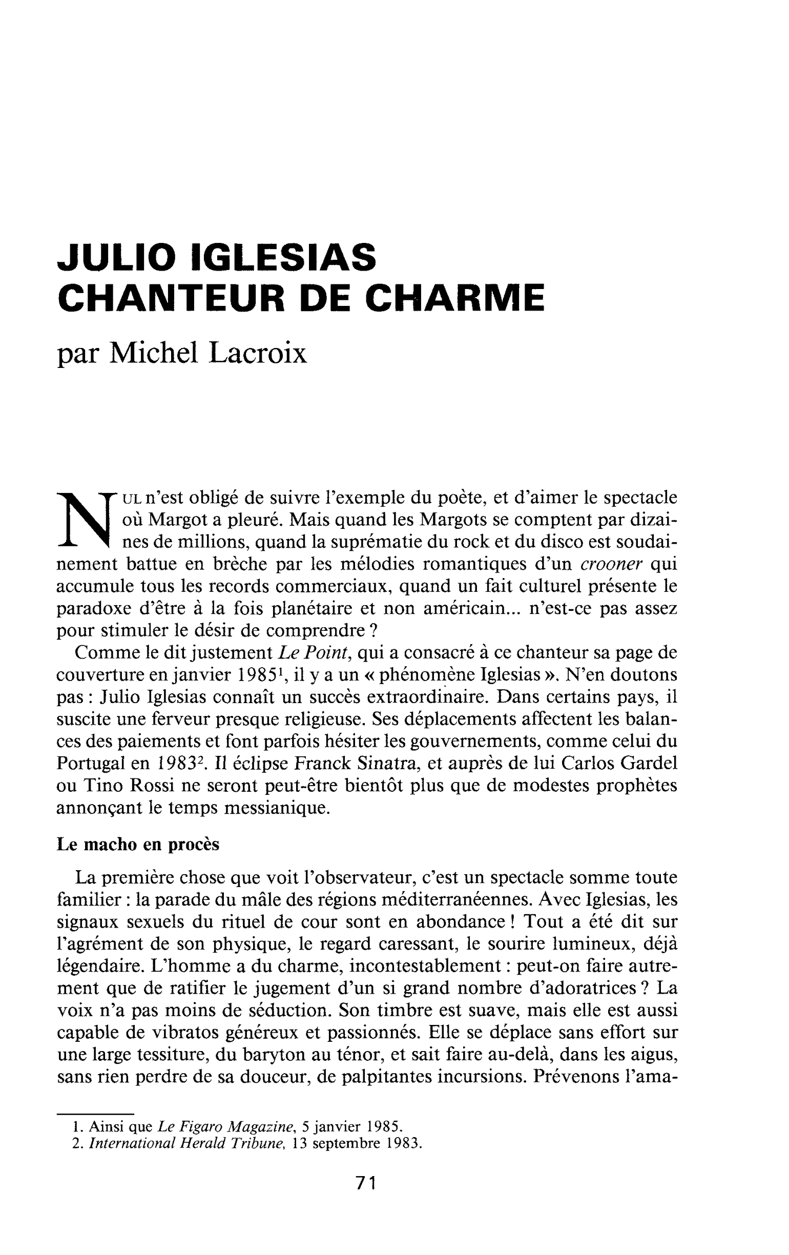 JULIO IGLESIAS CHANTEUR DE CHARME