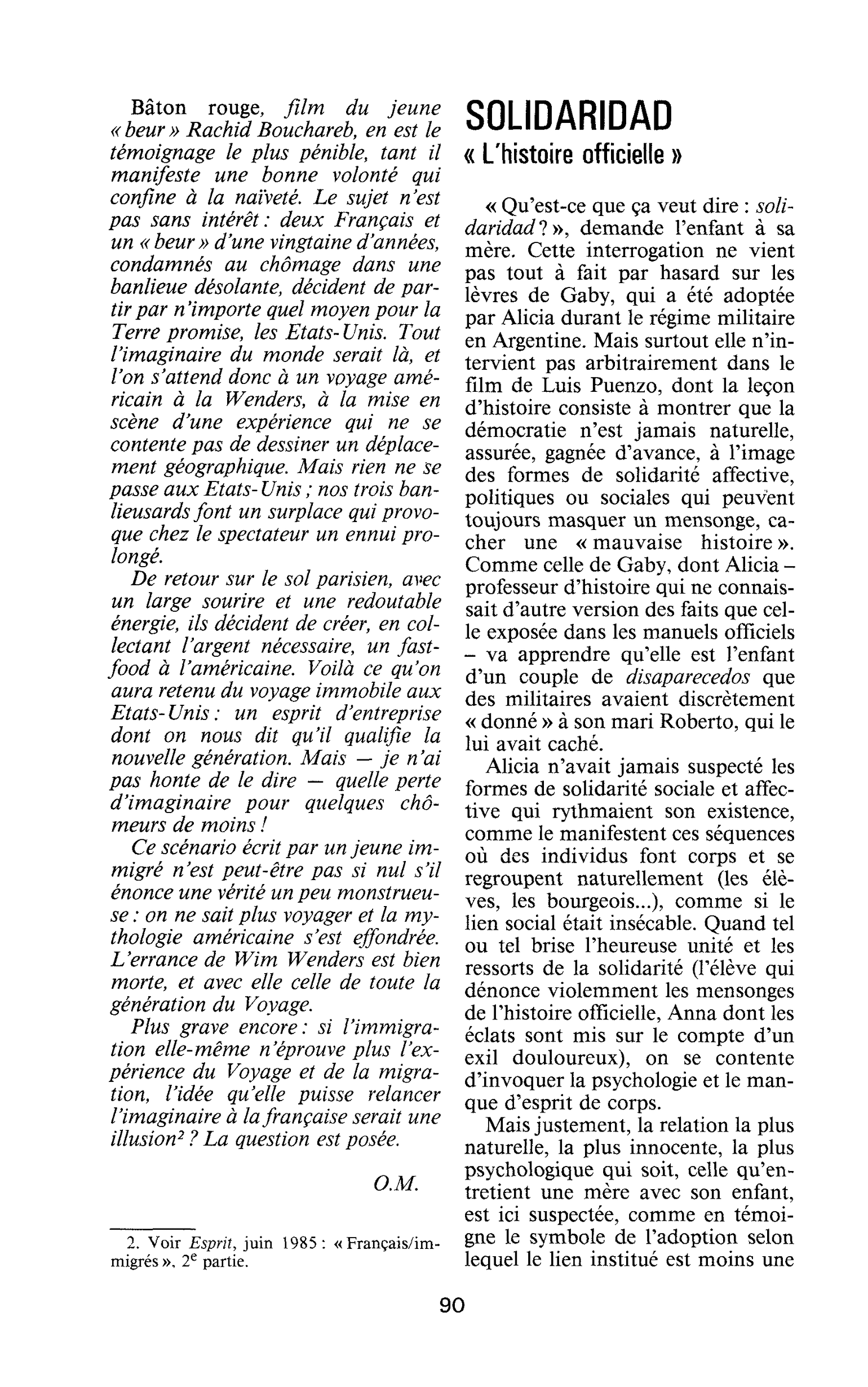 SOLIDARIDAD. « L’histoire officielle »