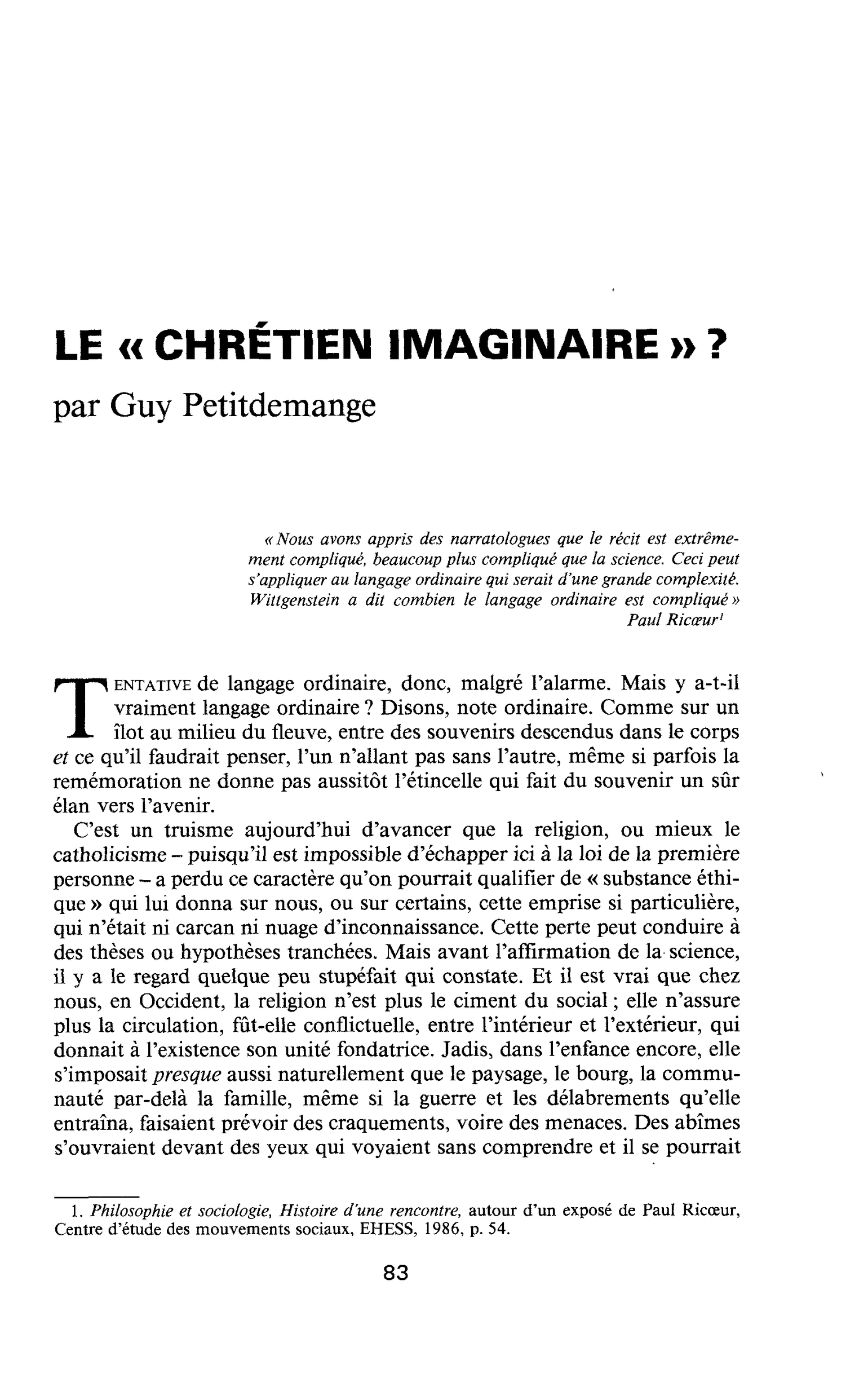 LE « CHRÉTIEN IMAGINAIRE » ?