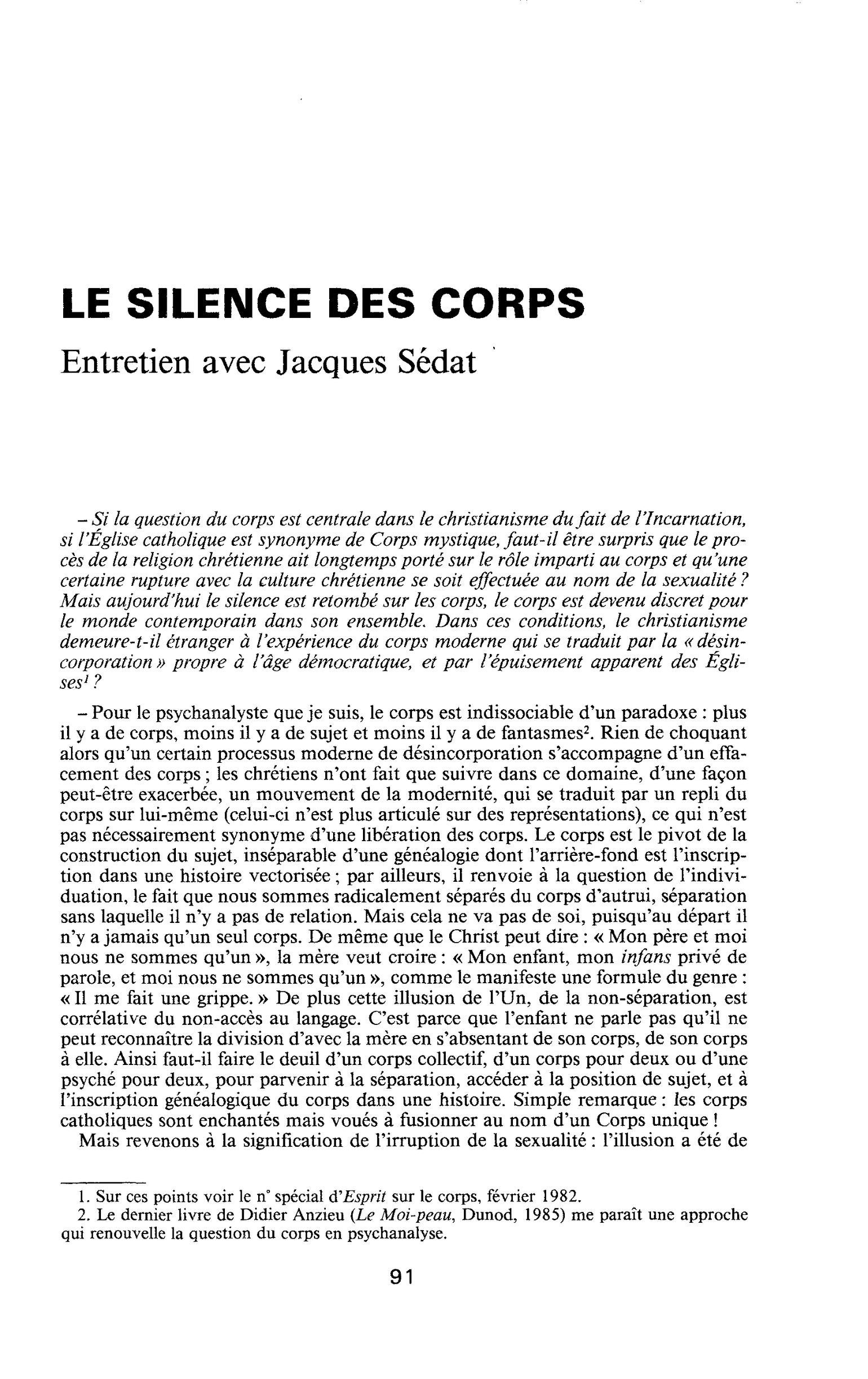 LE SILENCE DES CORPS. Entretien avec Jacques Sédat