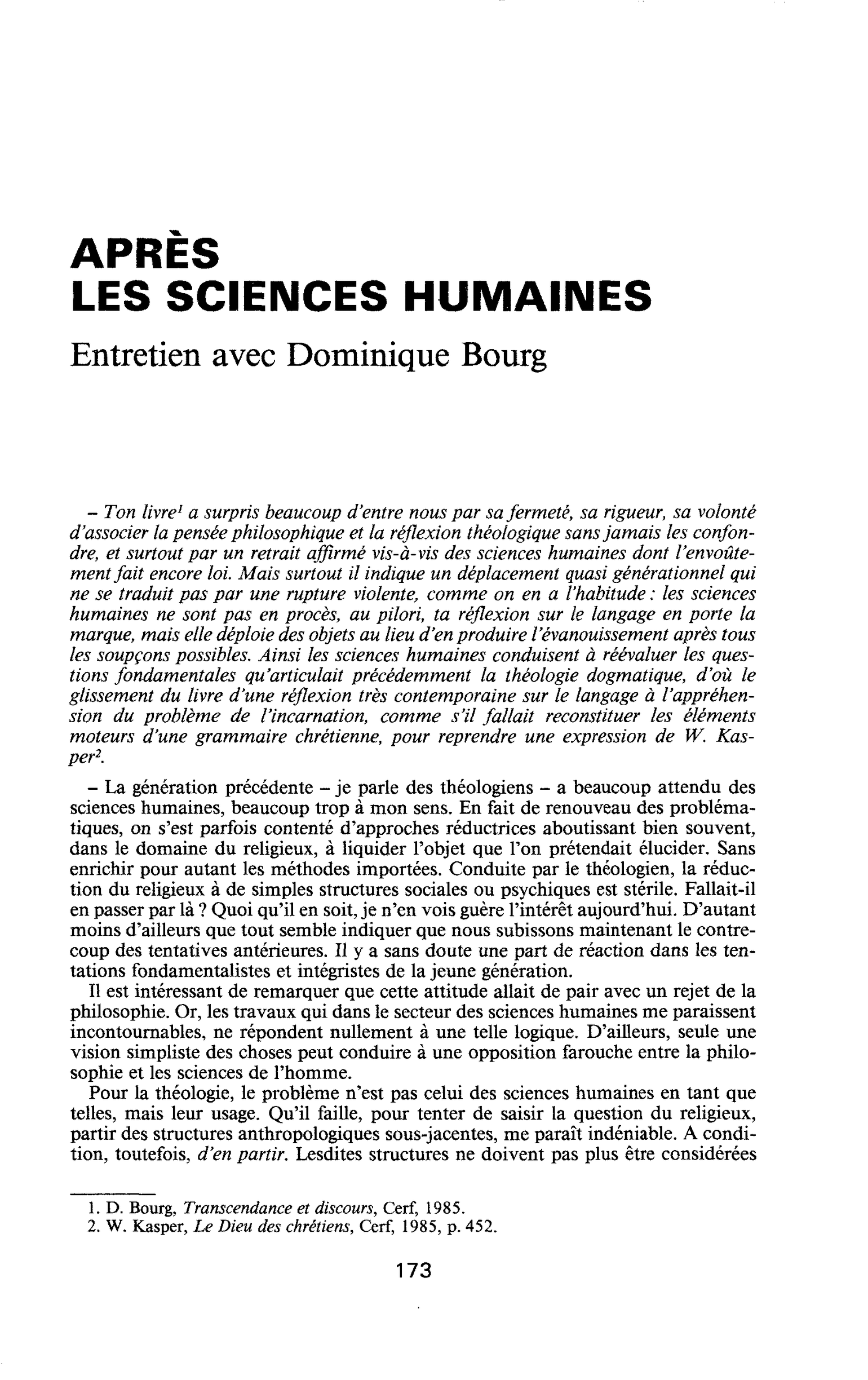 APRES LES SCIENCES HUMAINES. Entretien avec Dominique Bourg