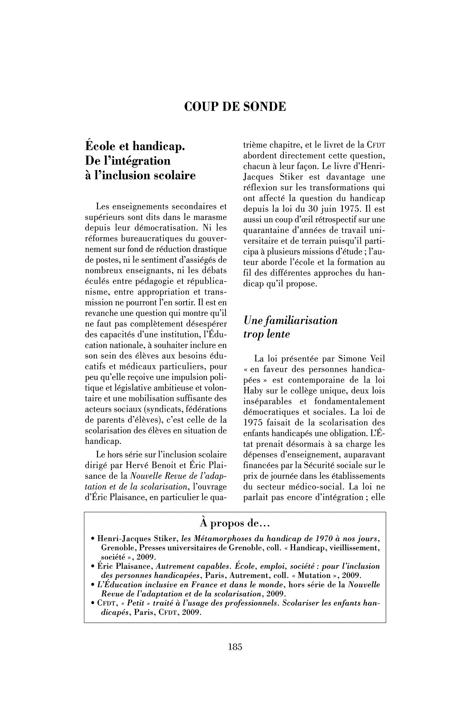 Ecole et handicap. De l’intégration à l’inclusion scolaire