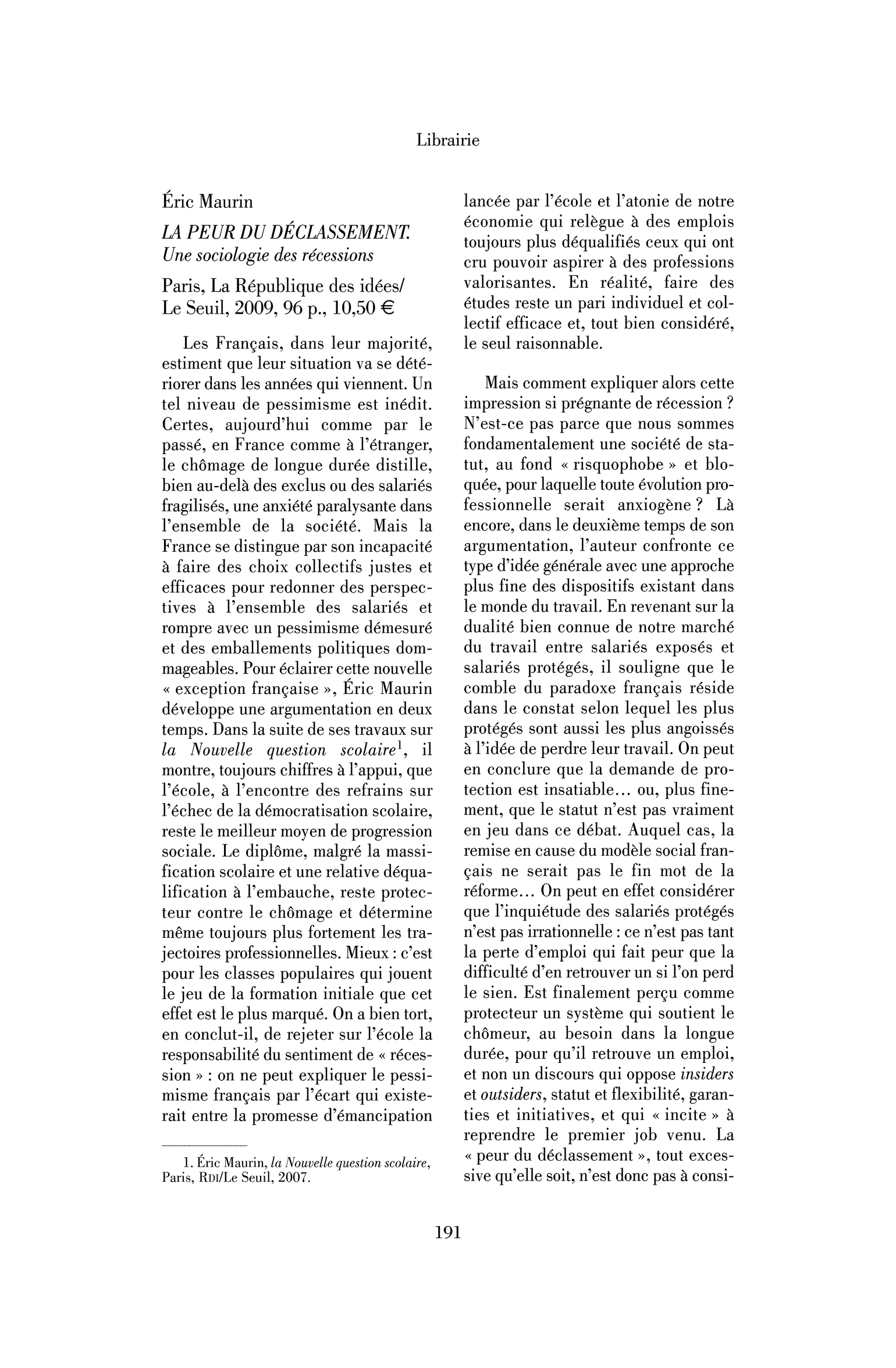ric Maurin : la Peur du déclassement. Une sociologie des récessions