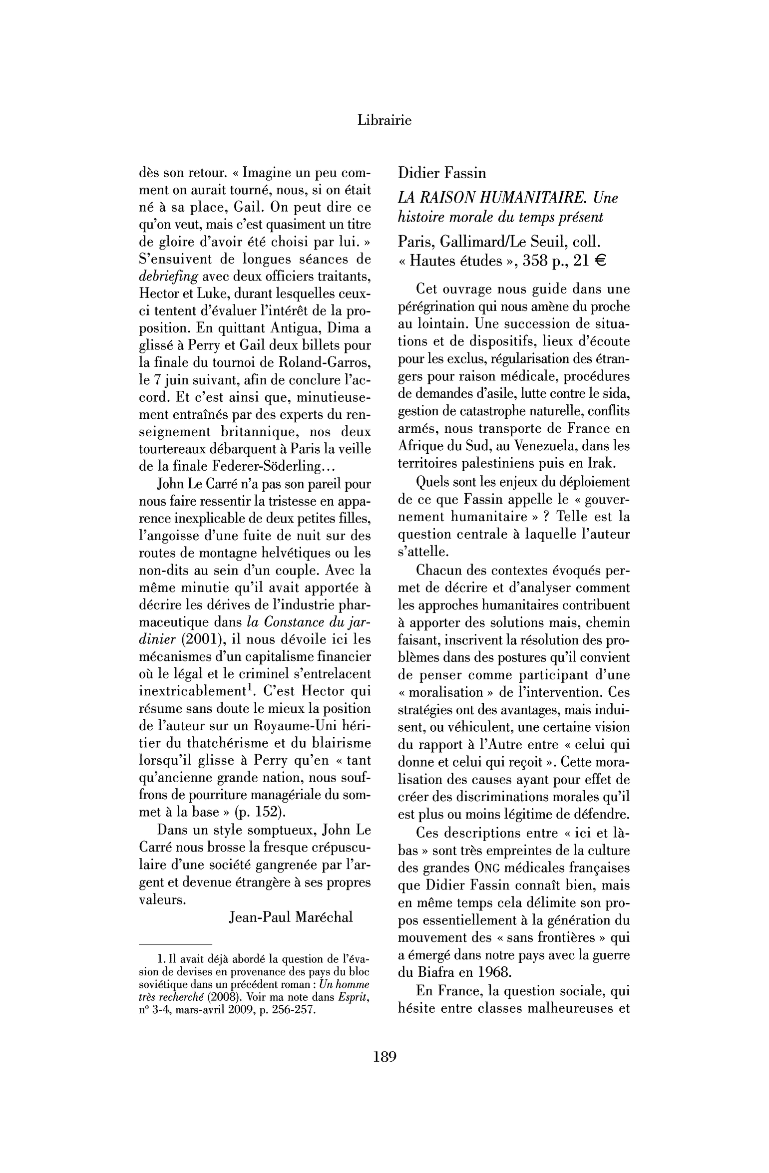 Didier Fassin : la Raison humanitaire. Une histoire morale du temps présent