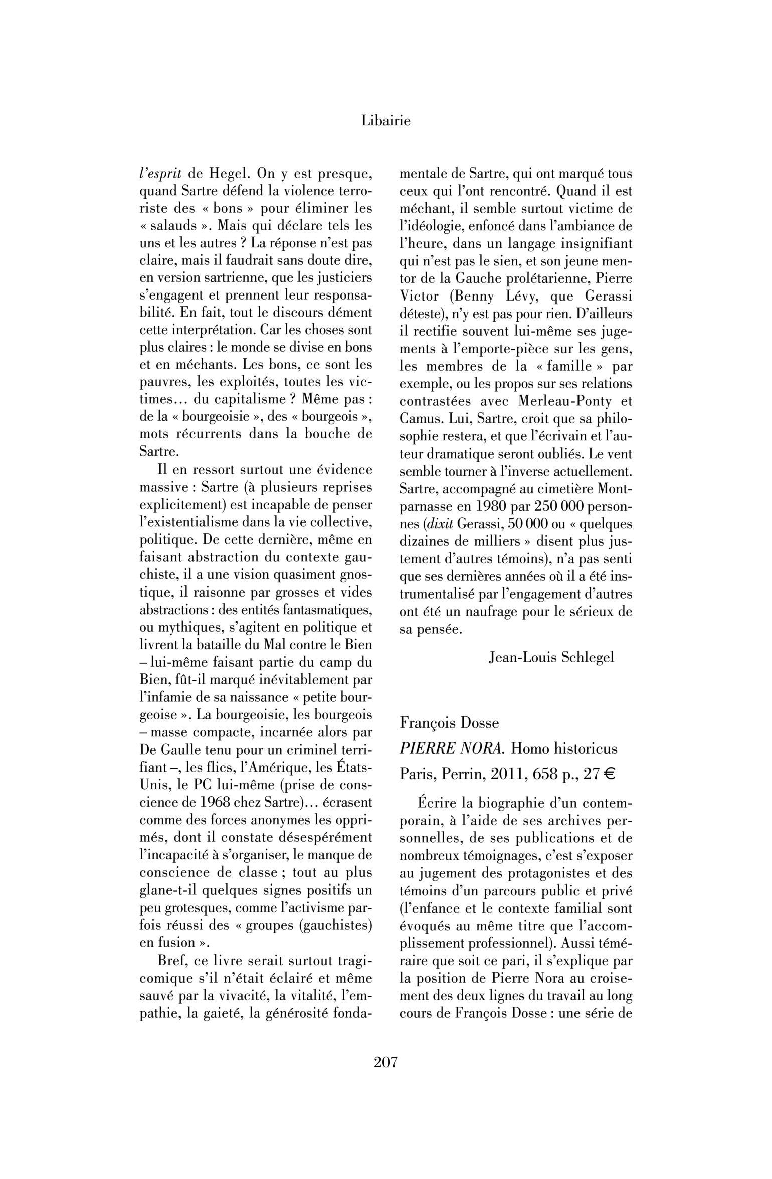 François Dosse : Pierre Nora. Homo historicus