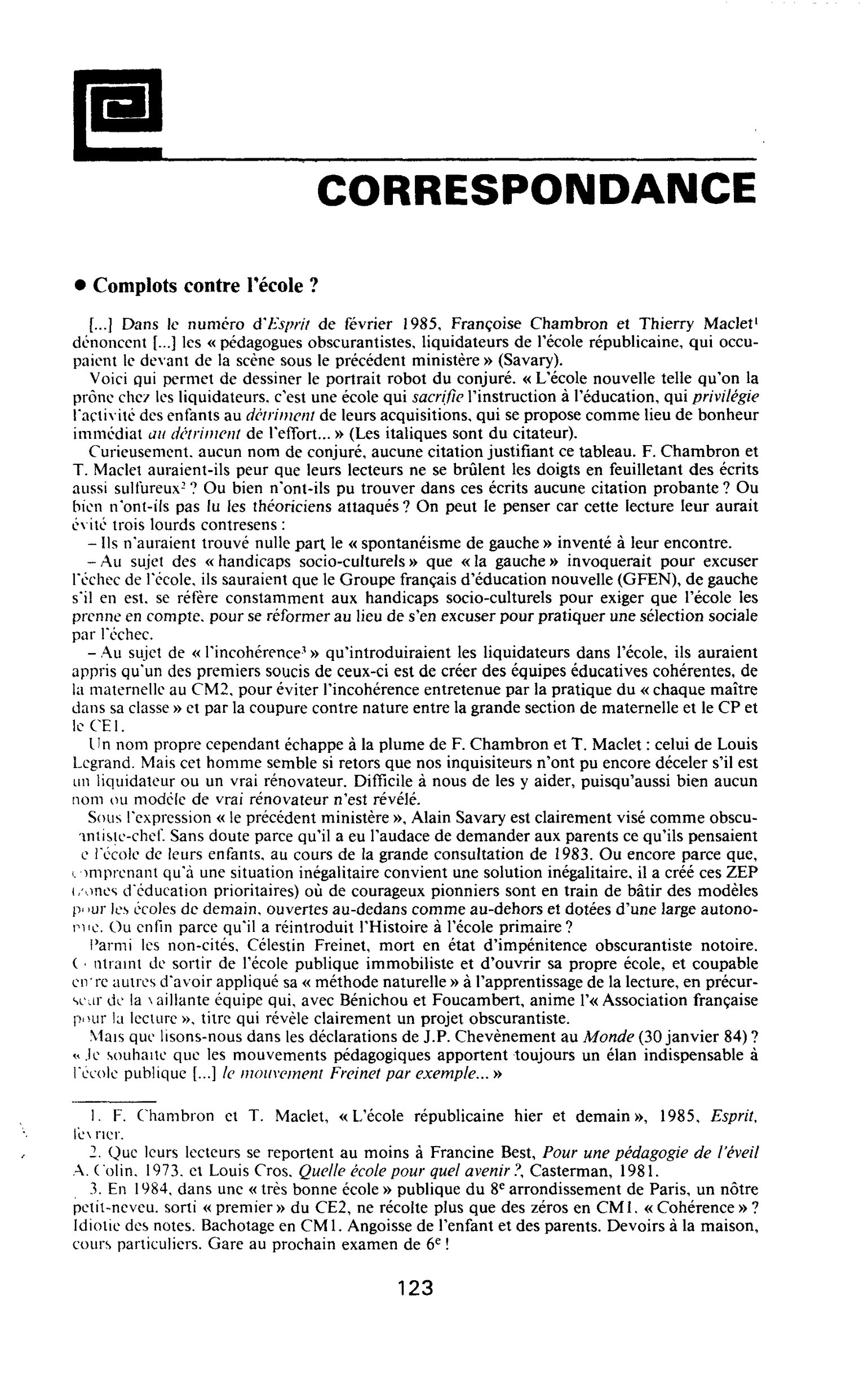 Complots contre l’école ?