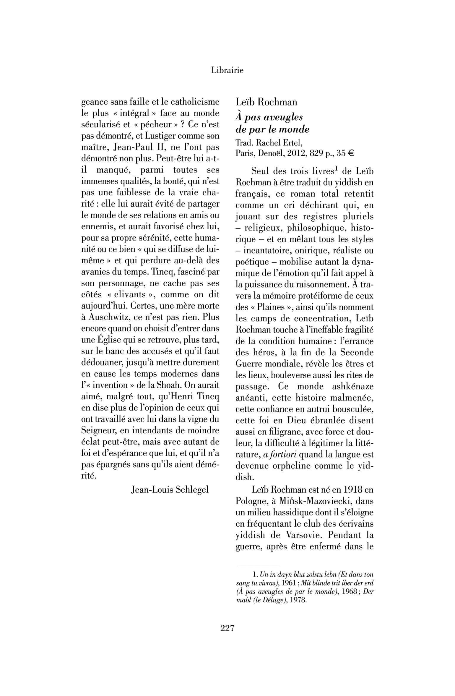 Leïb Rochman : À pas aveugles de par le monde