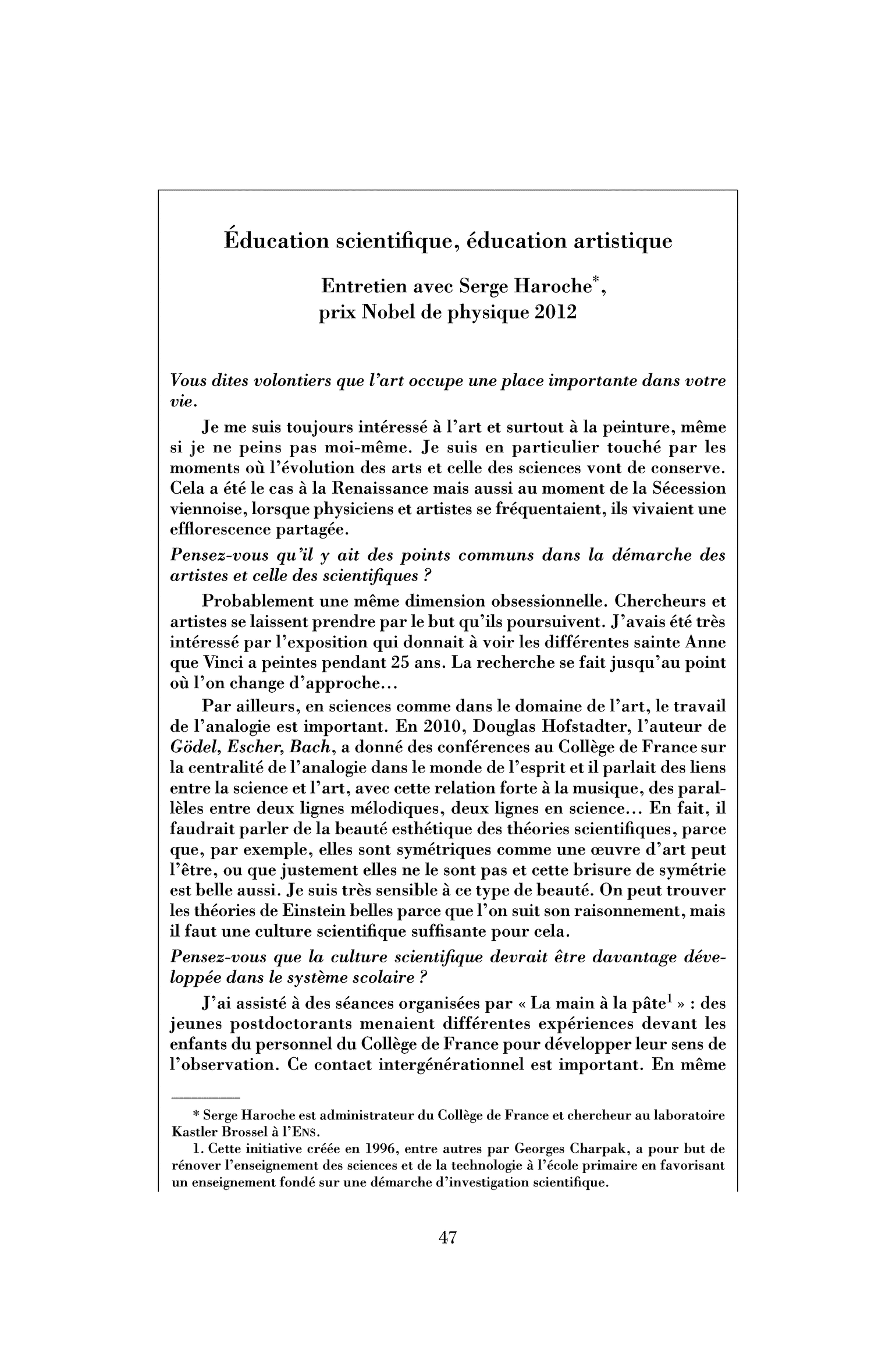 Éducation scientifique, éducation artistique (entretien   encadré)