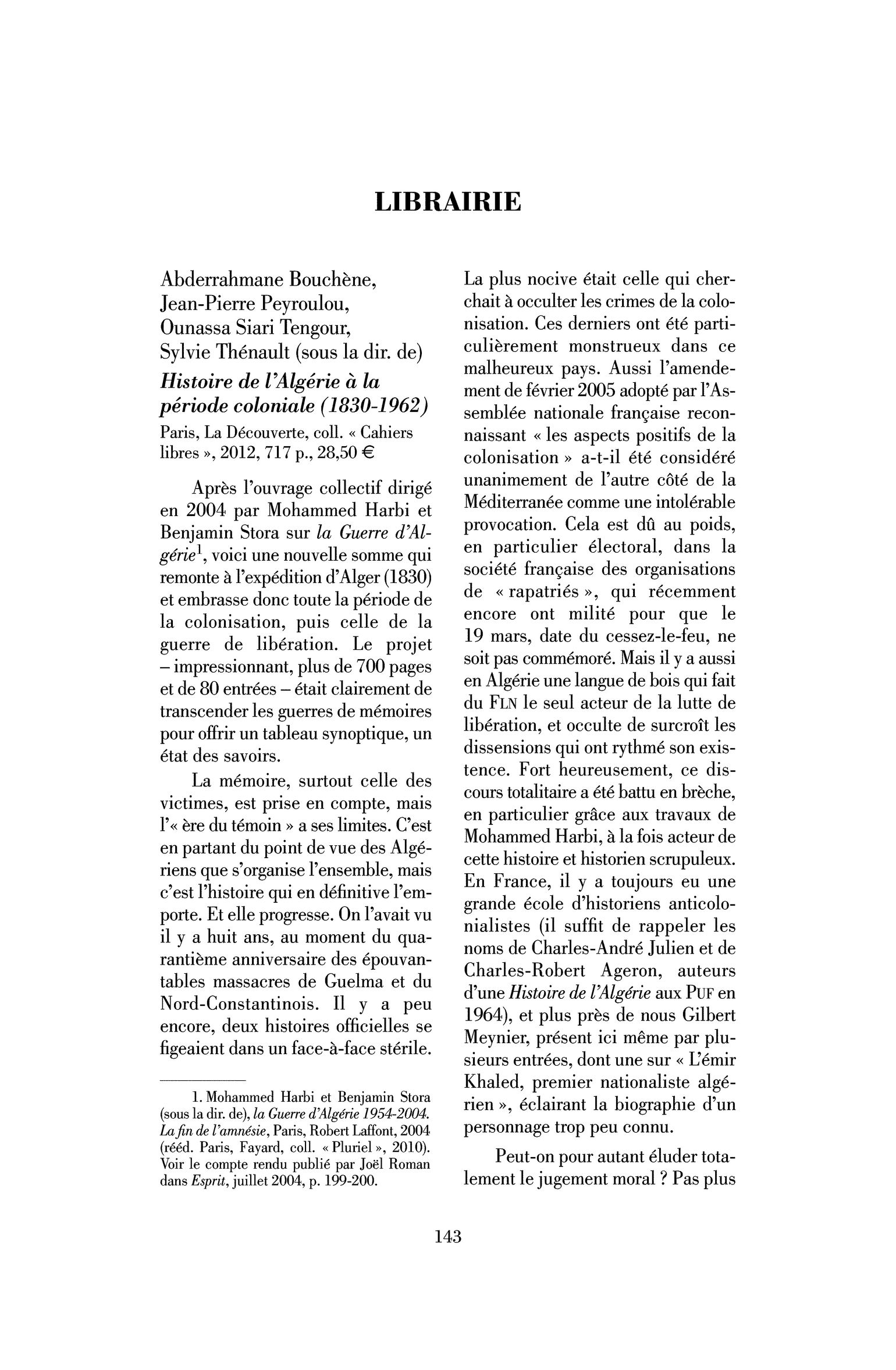 Abderrahmane Bouchène, Jean-Pierre Peyroulou, Ounassa Siari Tengour, Sylvie Thénault (sous la dir. de) : Histoire de l’Algérie à la période coloniale (1830-1962)