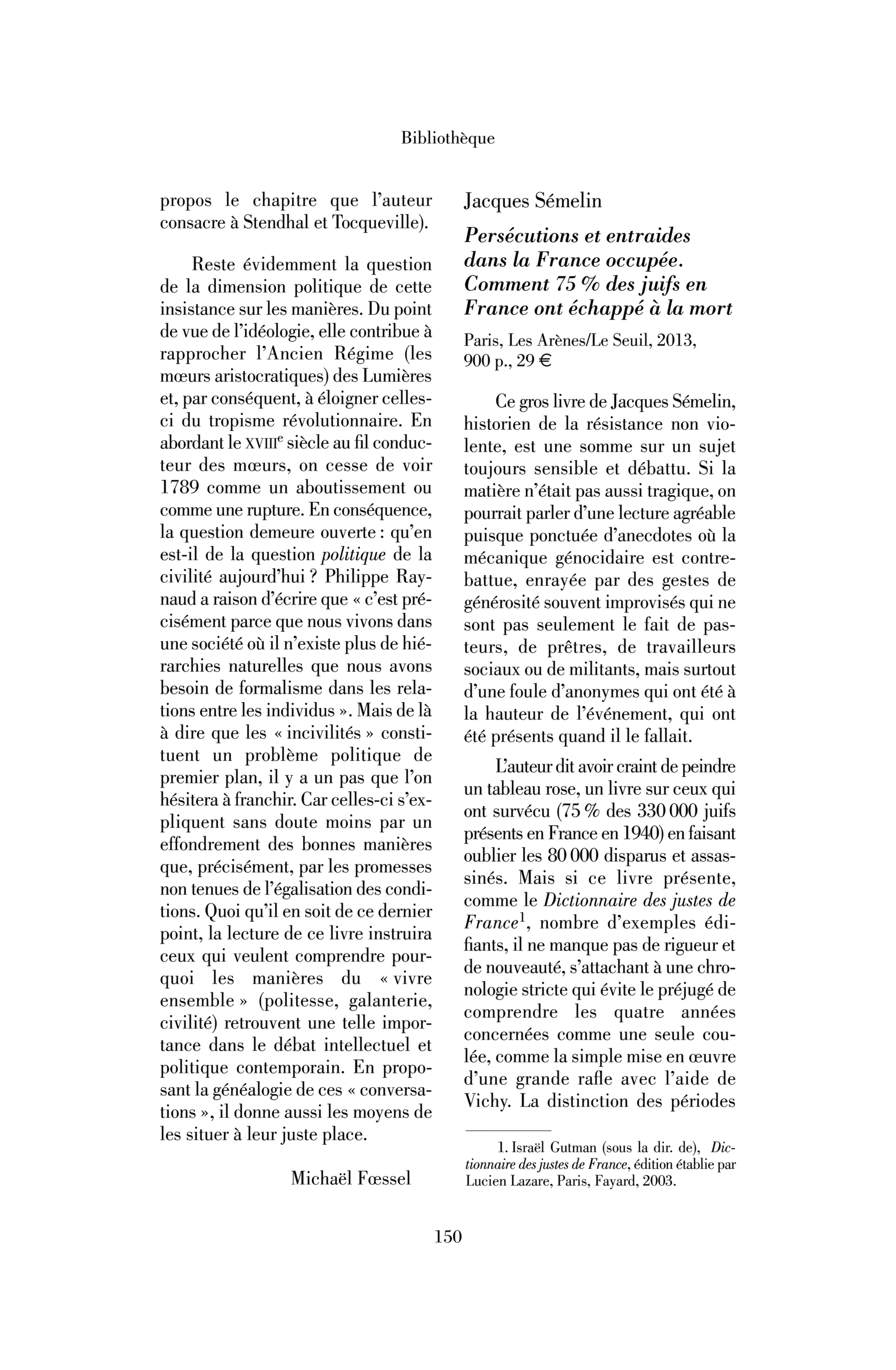 Jacques Sémelin : Persécutions et entraides dans la France occupée. Comment 75 % des juifs en France ont échappé à la mort