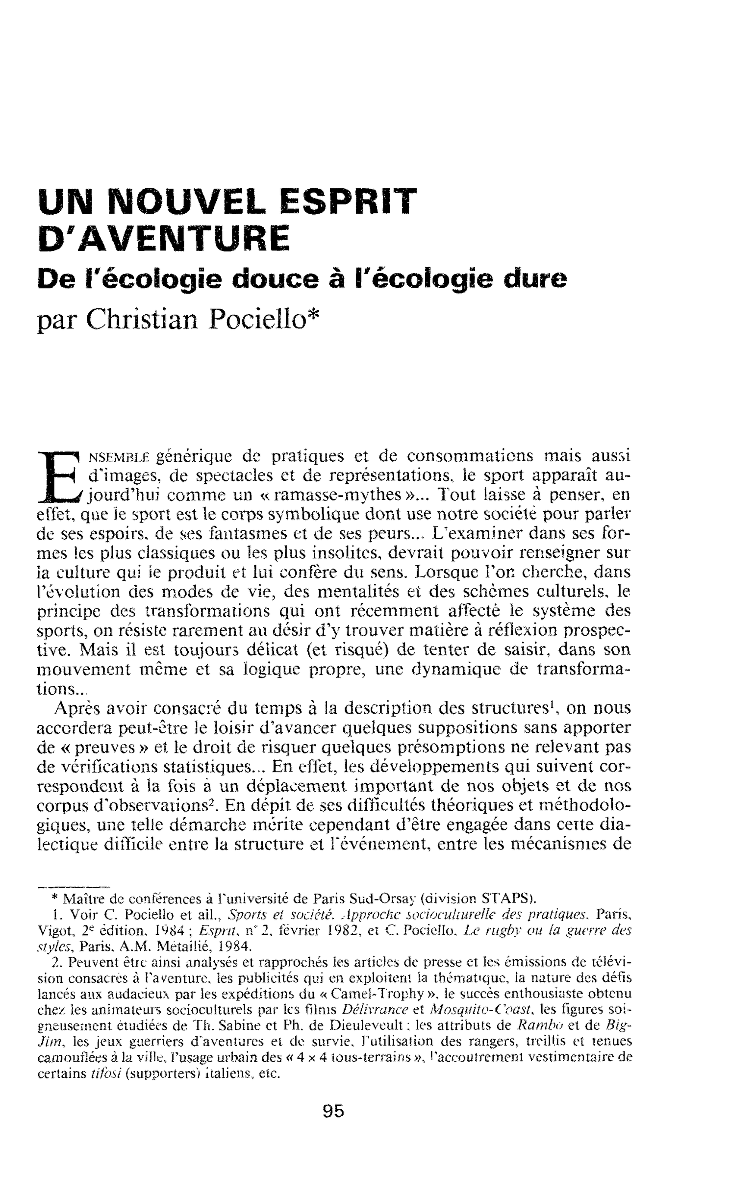 Un nouvel esprit d’aventure. De l’écologie douce à l’écologie dure