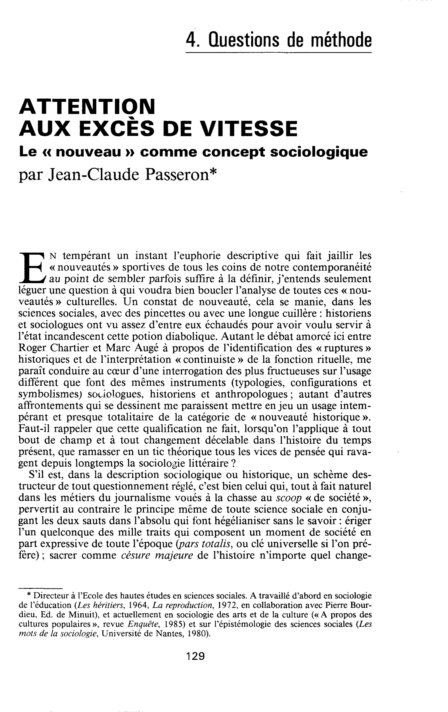 Attention aux excès de vitesse. Le \