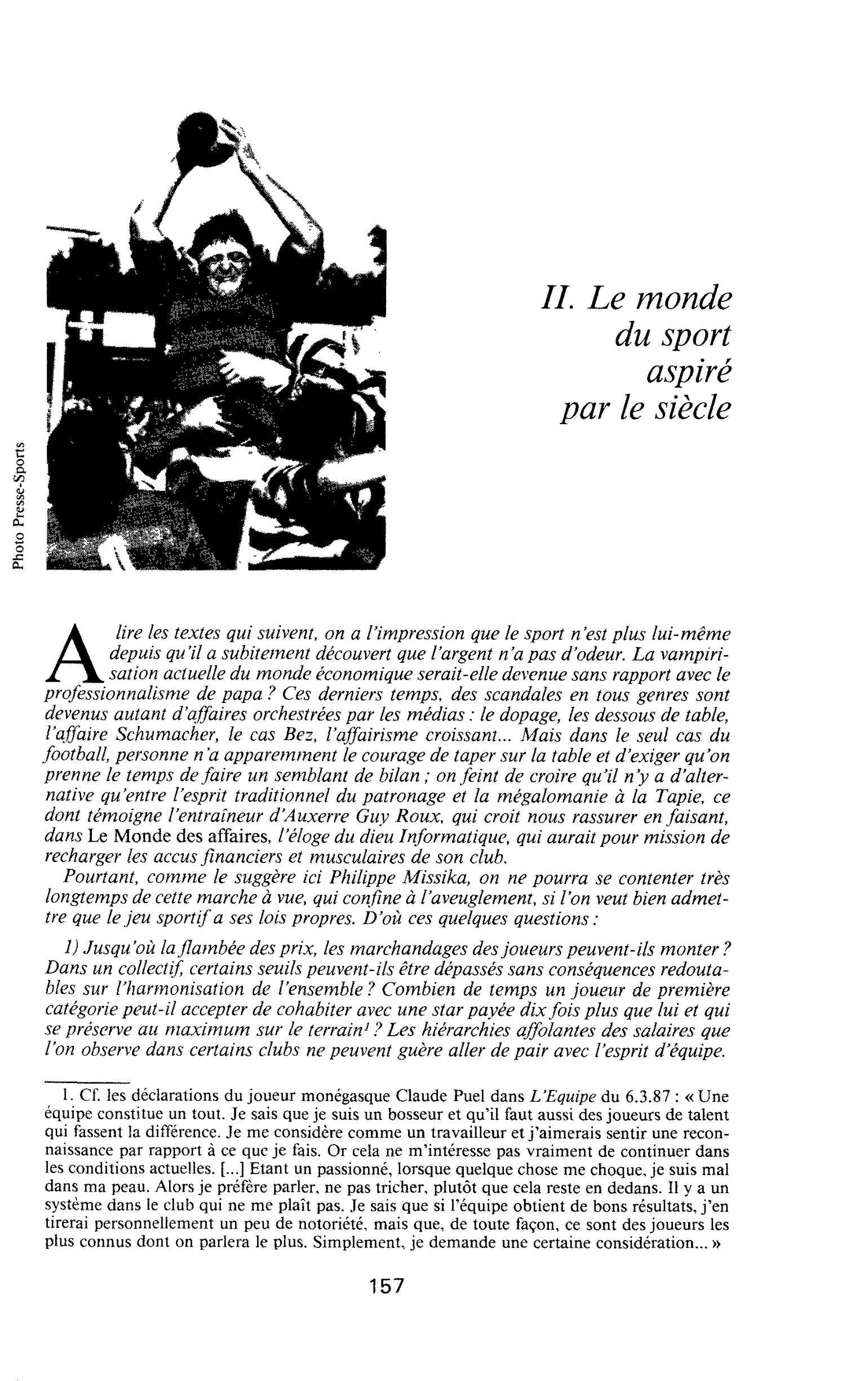 Le monde du sport aspiré par le siècle