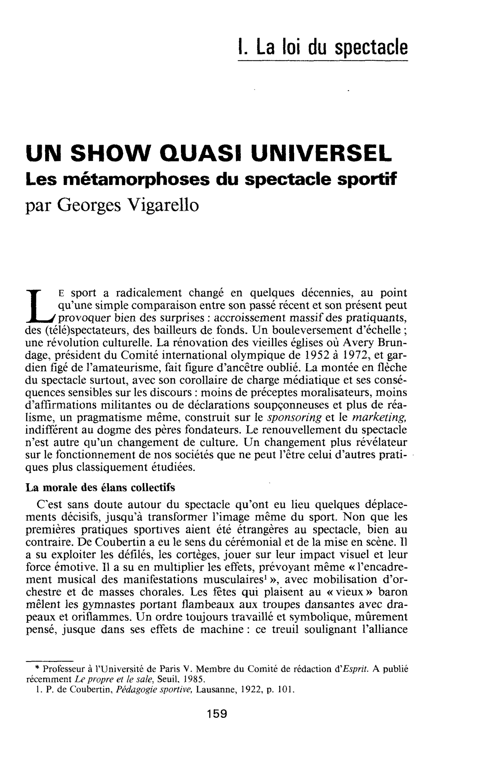 Un show quasi universel. Les métamorphoses du spectacle sportif